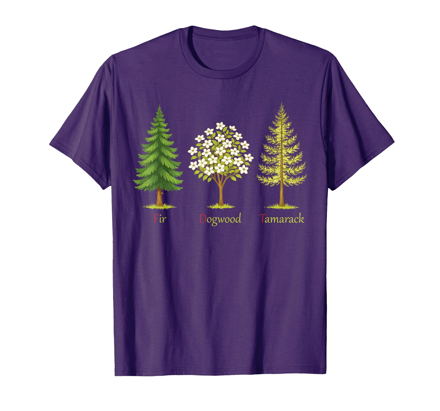 Subtle Fir Dogwood Tamarack Trees Anti Trump Nature Lover T-Shirt
