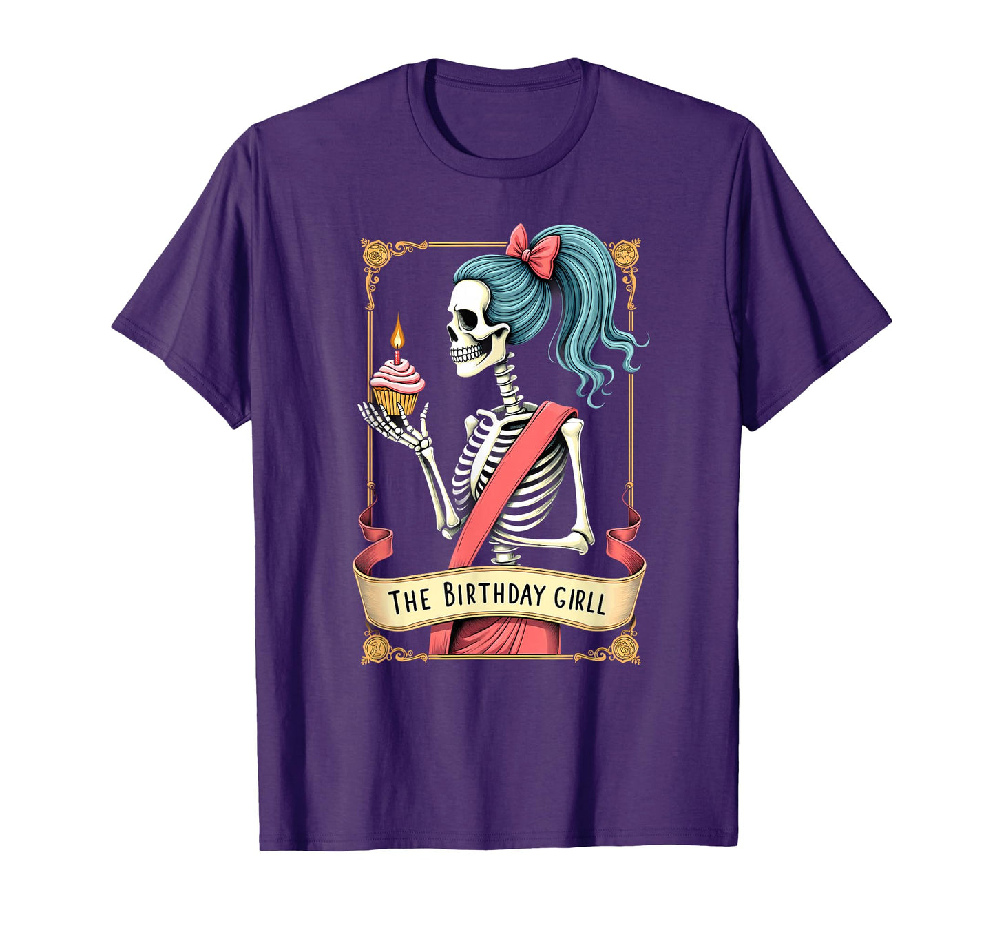 Humor Tarot Card Skeleton Birthday Girl Halloween T-Shirt