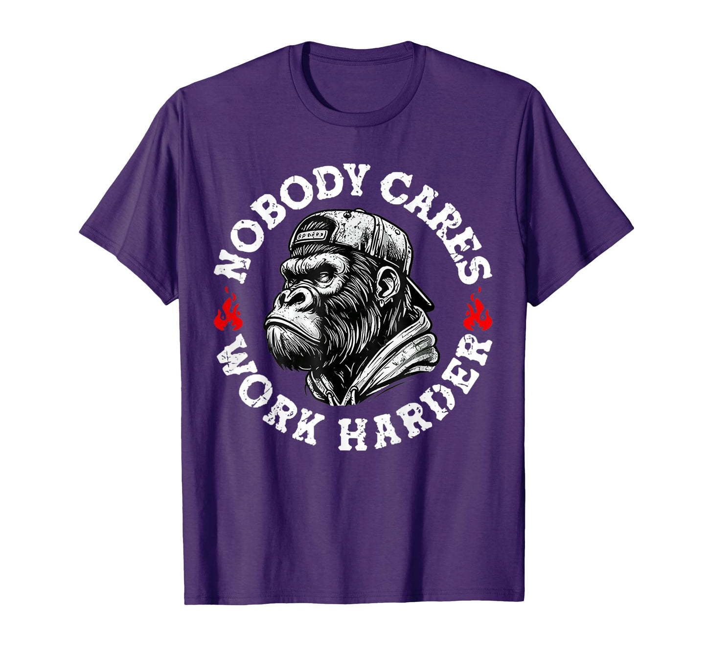 Nobody Cares Work Harder Funny Monkey T-Shirt