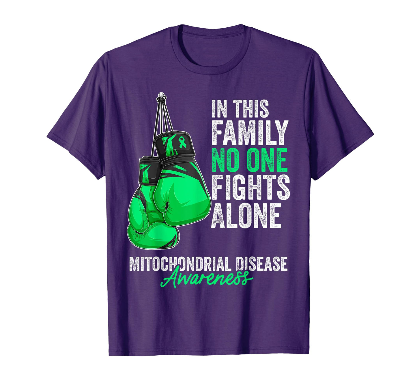 Mitochondrial Disease Awareness Month Gloves Green Ribbon T-Shirt
