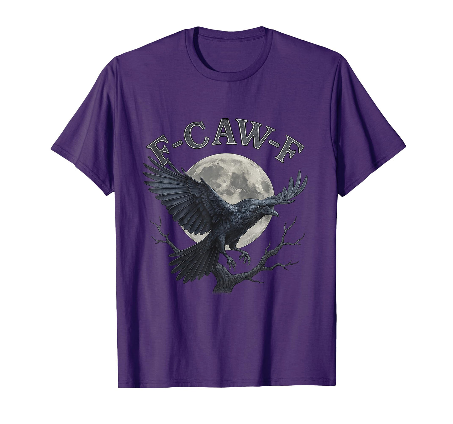 Funny F-Caw-F Raven Bird Saying Meme Graphic FCawF Crow T-Shirt