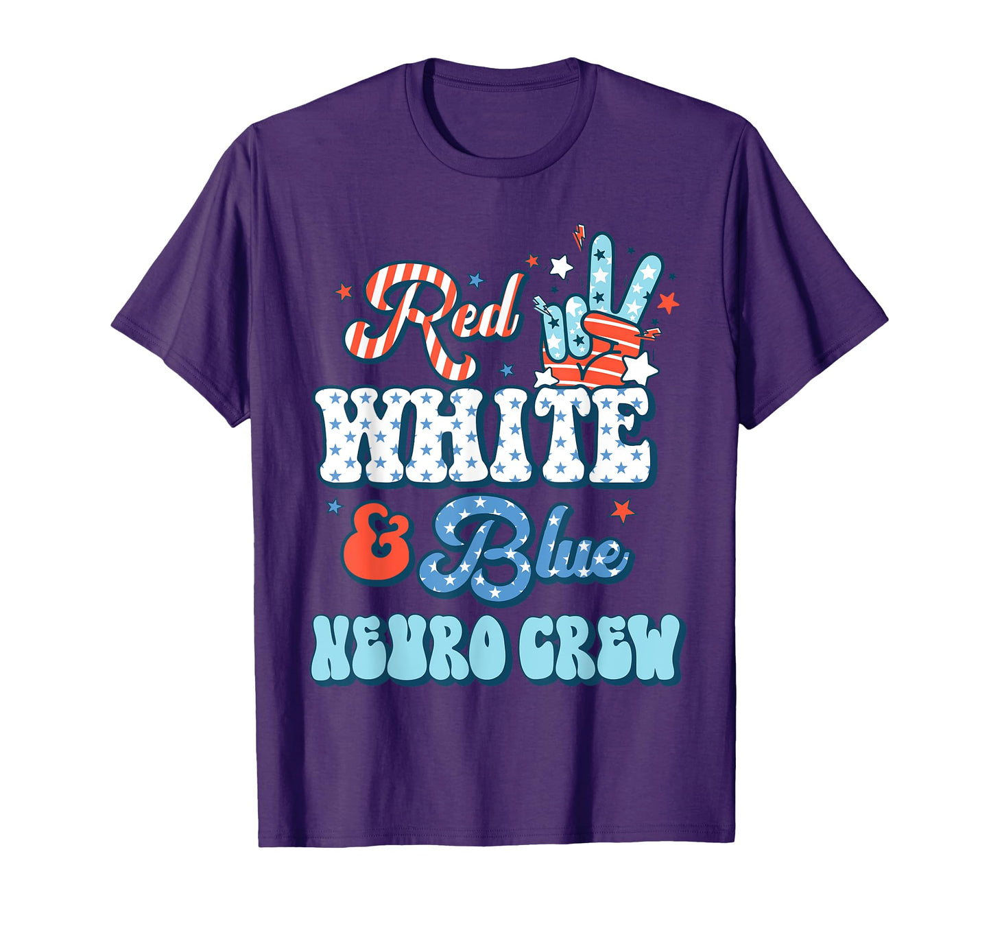 Red White Blue Neuro Crew Nurse 4th July Neurology RN T-Shirt