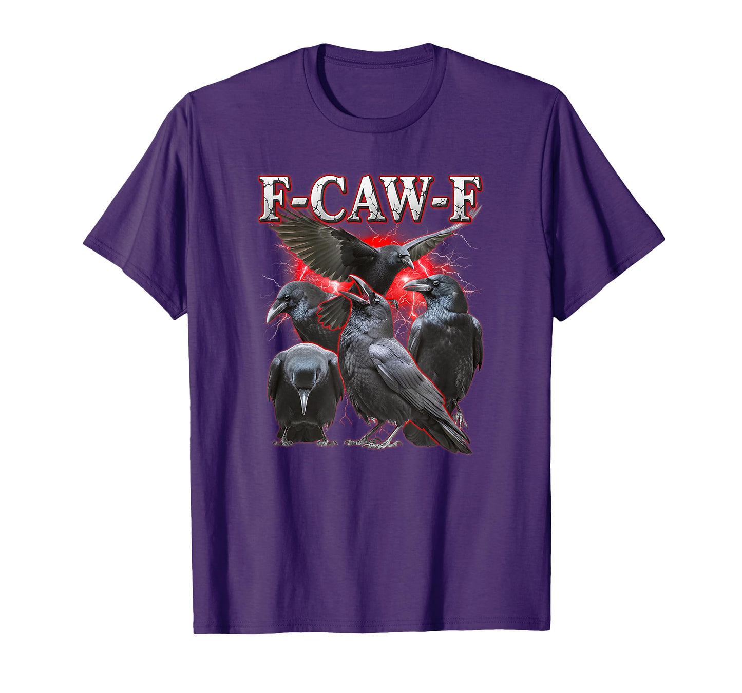 Black Crow, F-Caw-F Bootleg Black Bird Gothic Adult Humor T-Shirt