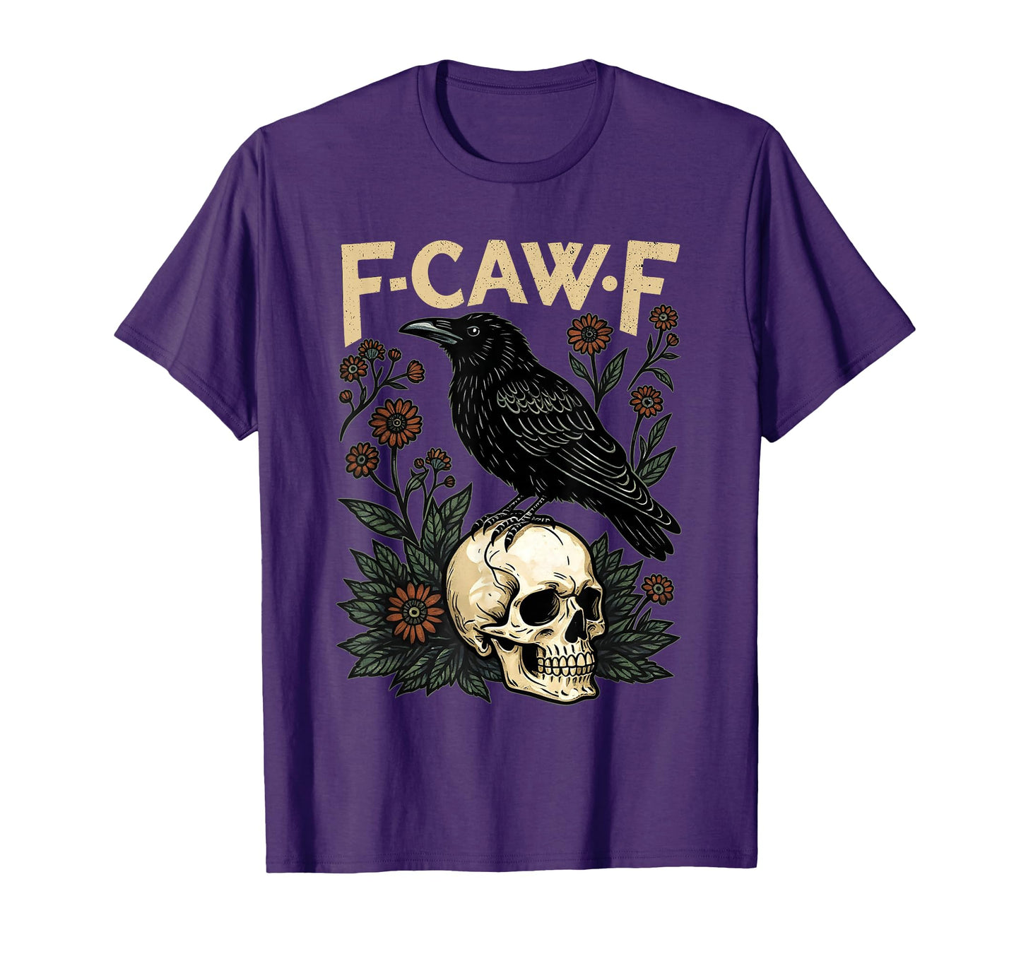 F-Caw-F Retro FCawF A Crow Funny Black Bird Saying Meme T-Shirt
