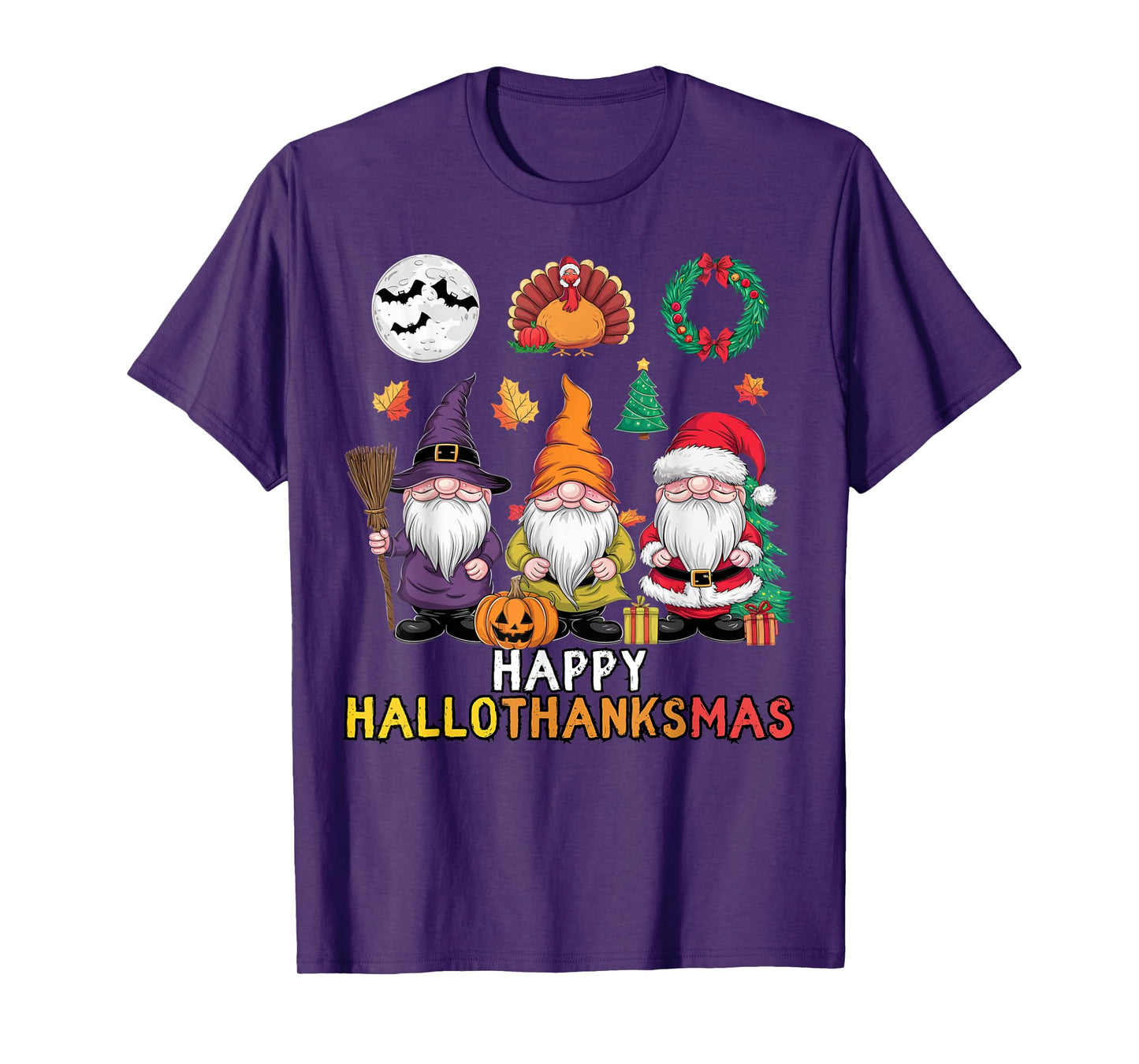 Happy Hallothanksmas Christmas Halloween Gnomes Thanksgiving T-Shirt