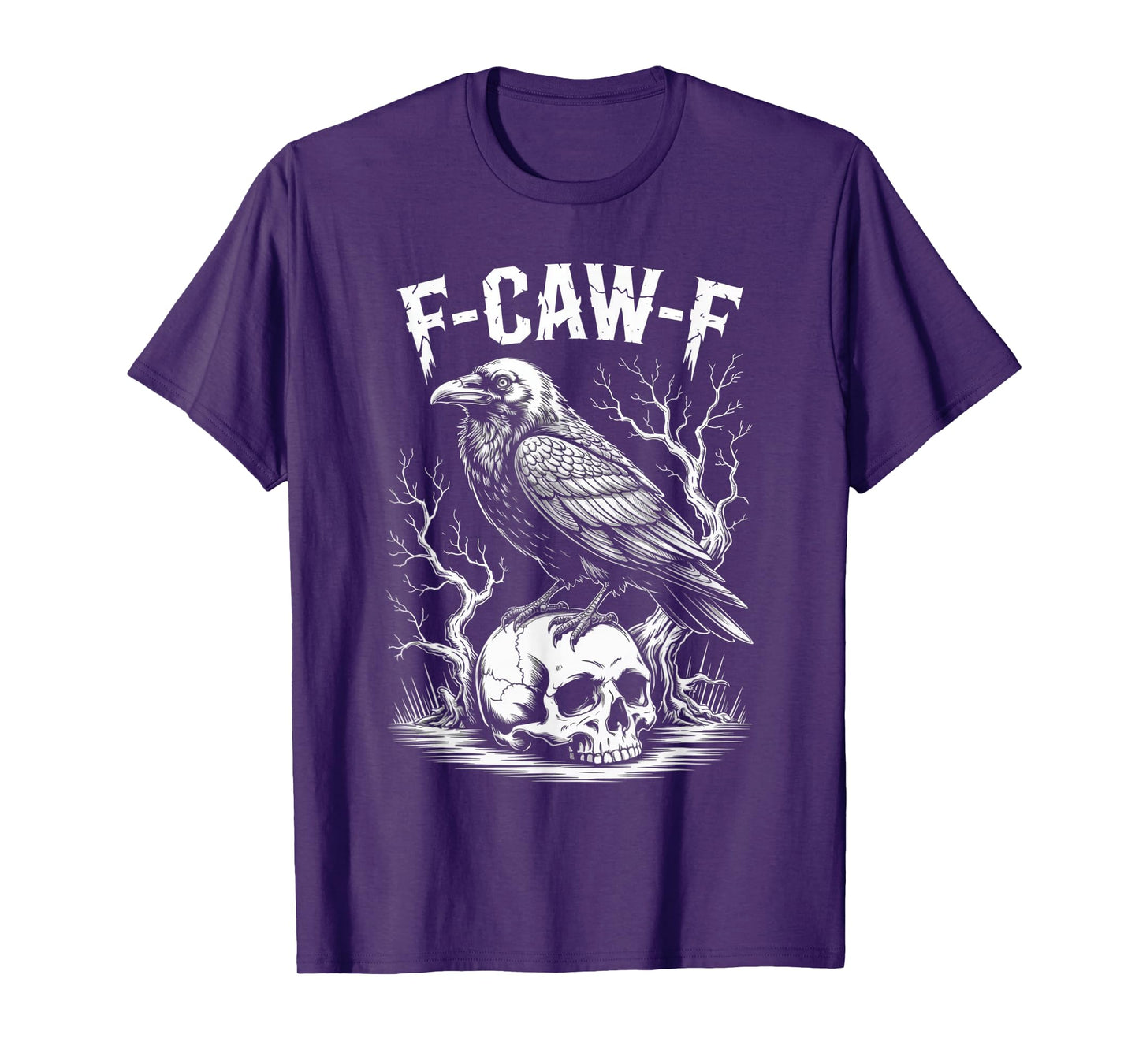 Black Crow, F-Caw-F Funny Black Bird Funny F CAW F Crow T-Shirt