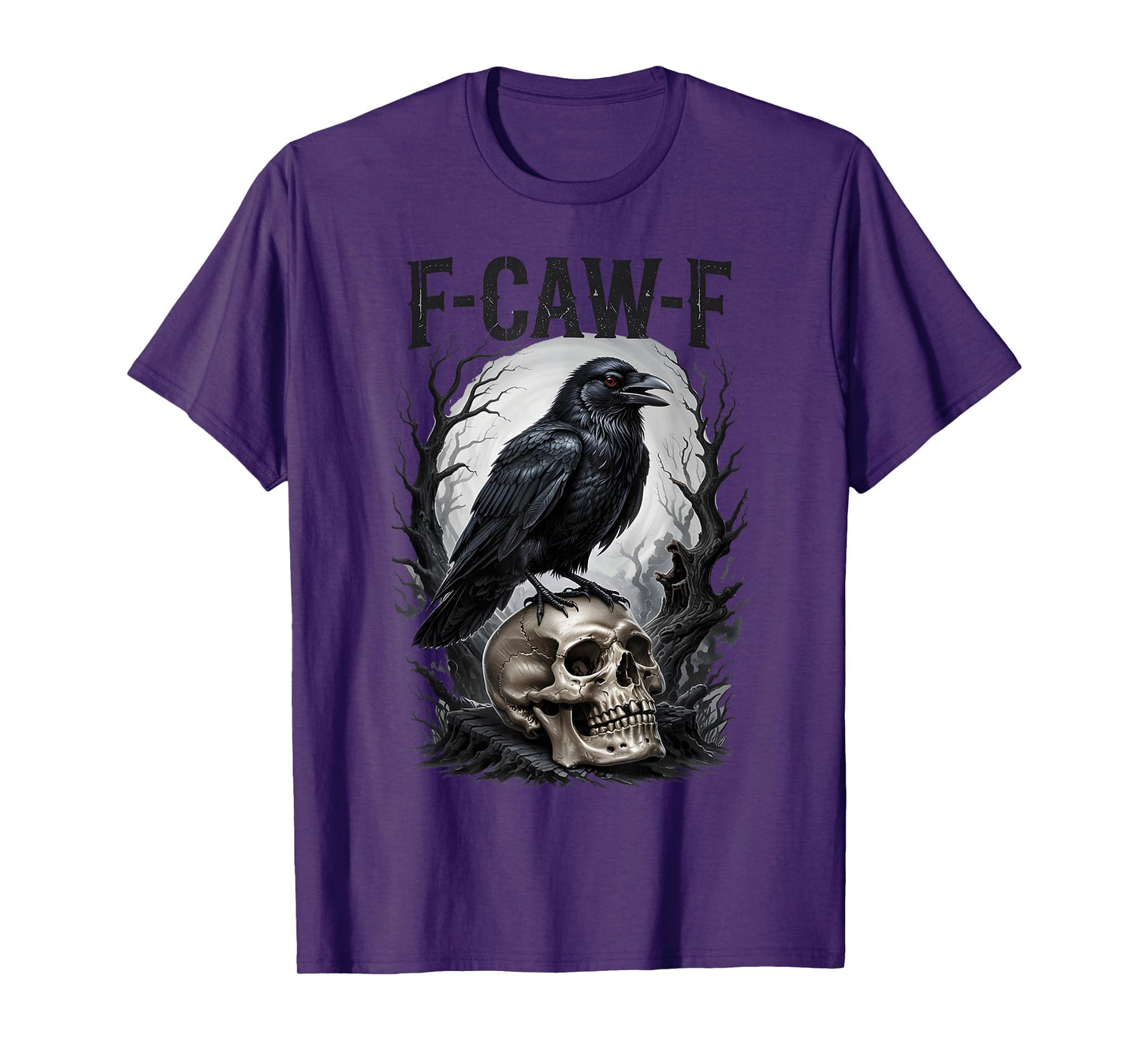 Halloween F Caw F Black Bird F-Caw-F Crow Women Men T-Shirt