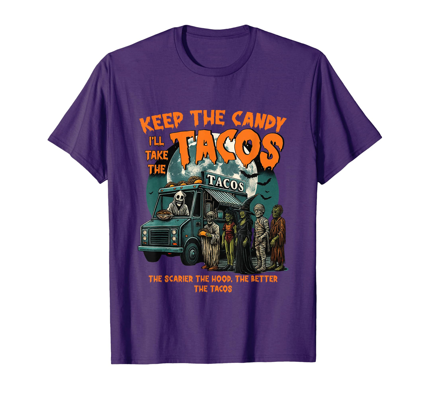 Keep The Candy I'll Take The Tacos Halloween Mexican Food T-Shirt
