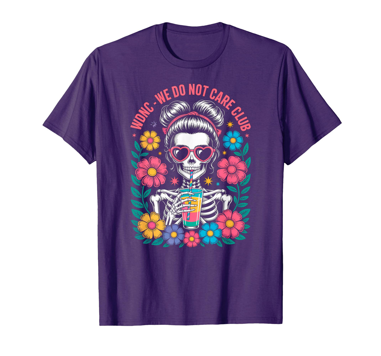 WDNC We Do Not Care Club Skeleton Summer Vibes Tee T-Shirt