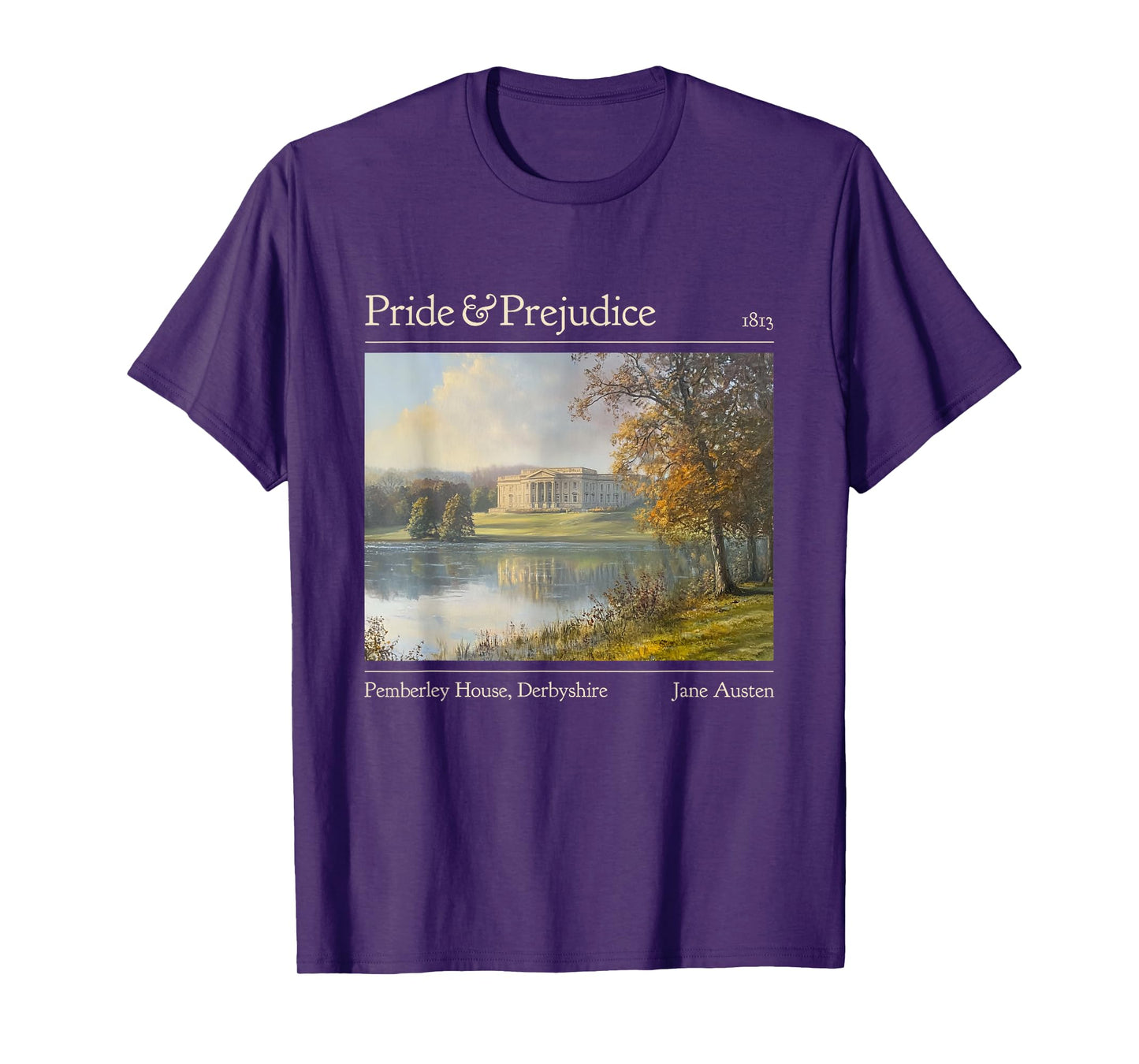 Jane Austen Pemberley 250th Anniversary Pride And Prejudice T-Shirt