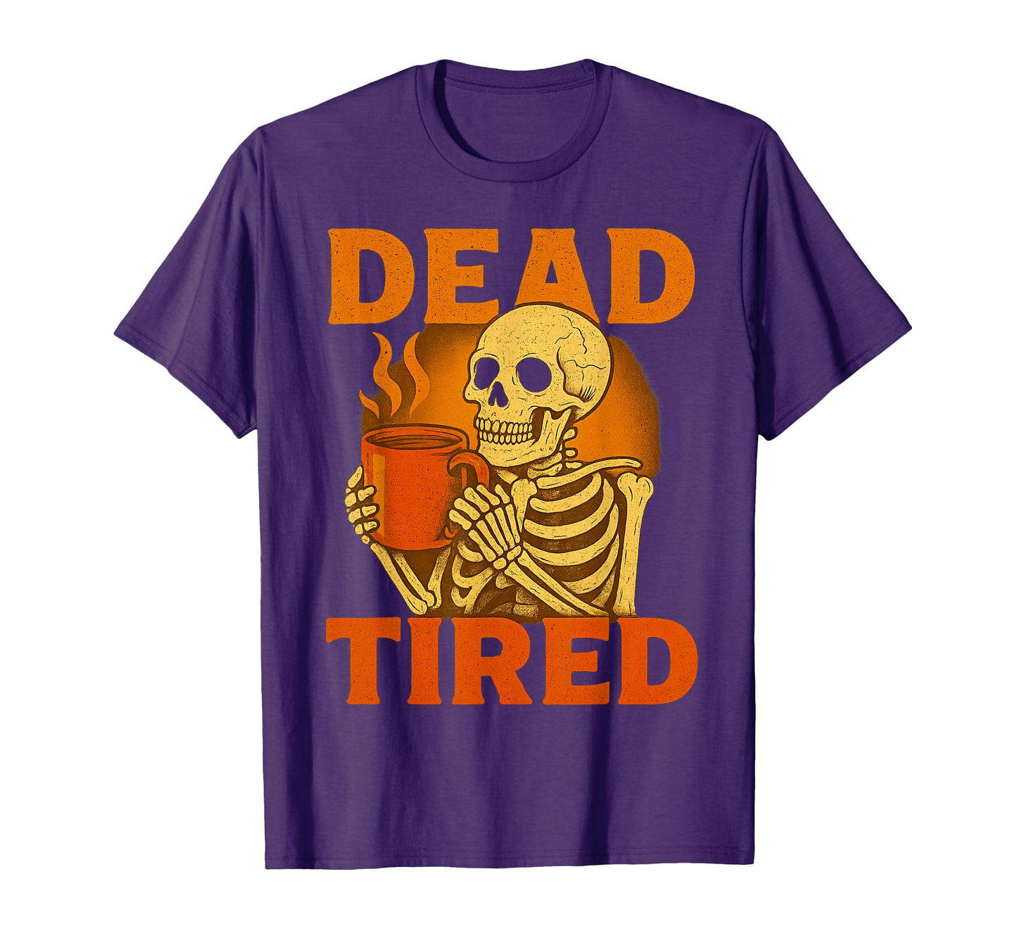 Halloween Skeleton Coffee Dead Tired Funny Costume T-Shirt