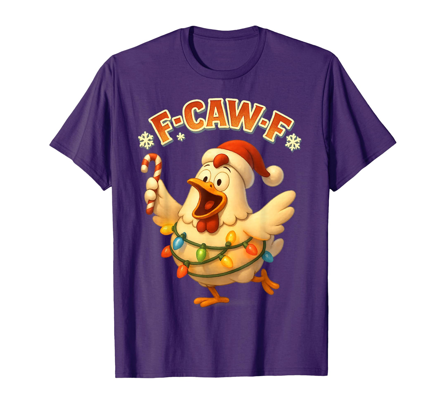 F-CAW-F Chicken Funny Sarcasm Irony Christmas F-CAW-F T-Shirt