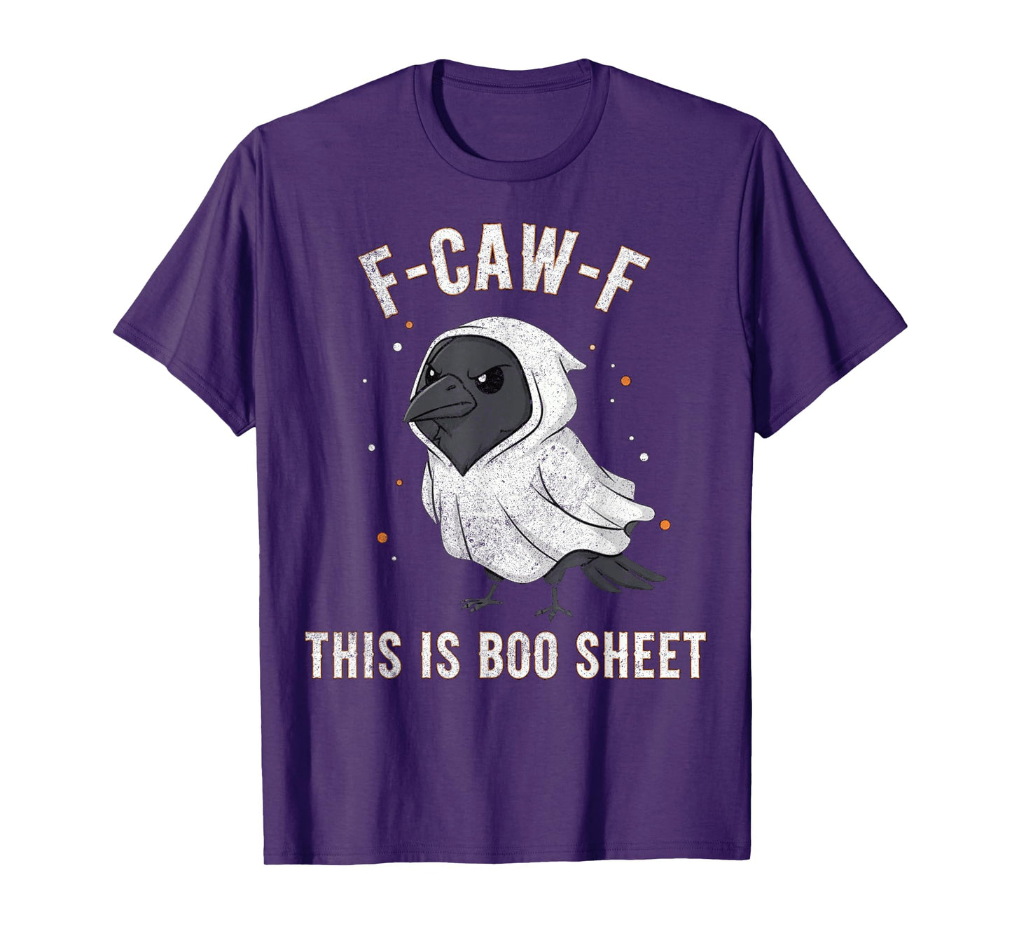 F-Caw-F This is Boo Sheet Ghost Halloween Costume Funny T-Shirt