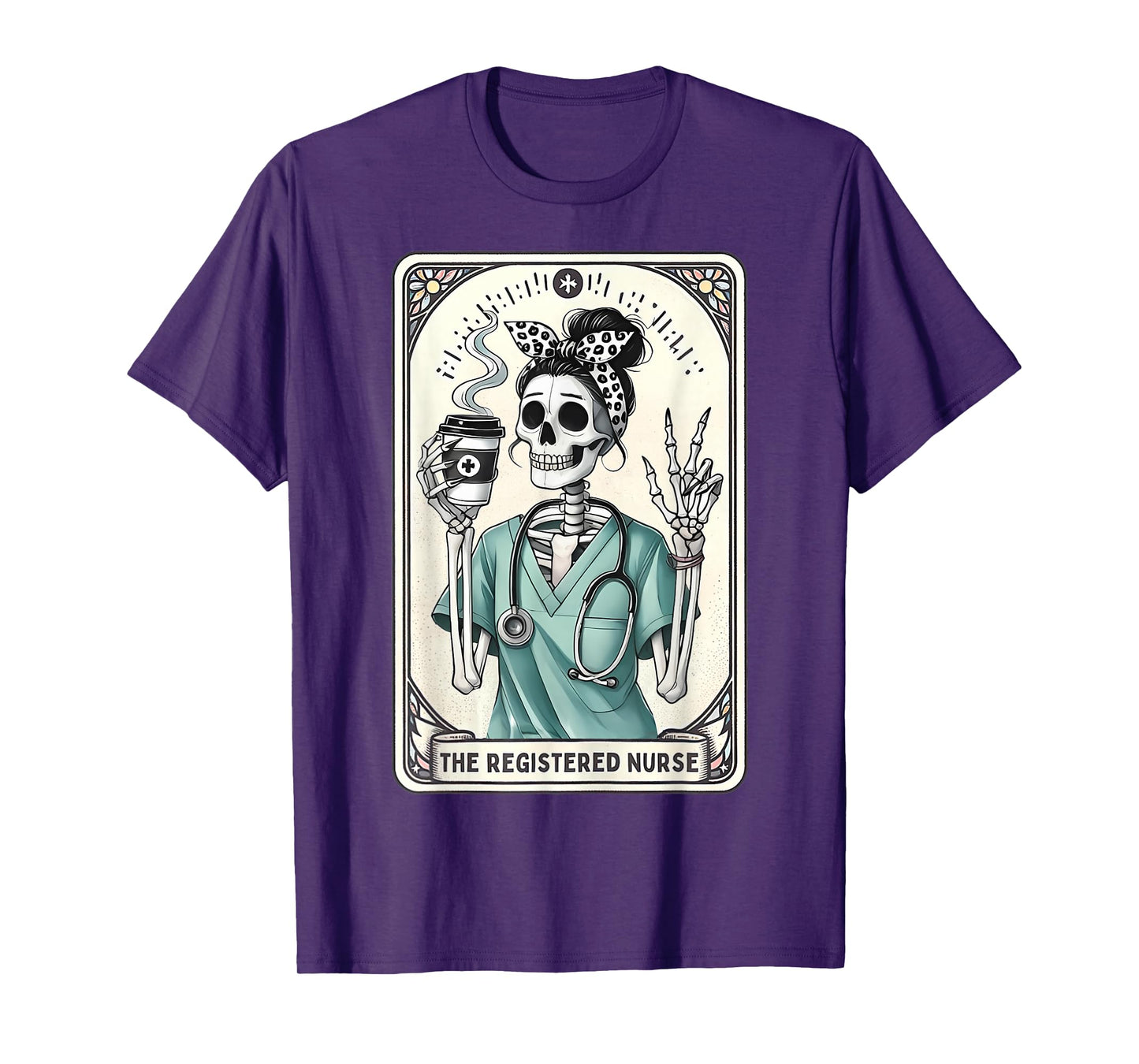 The Registered Nurse Tarot Card Skeleton RN Nursing Doctor T-Shirt