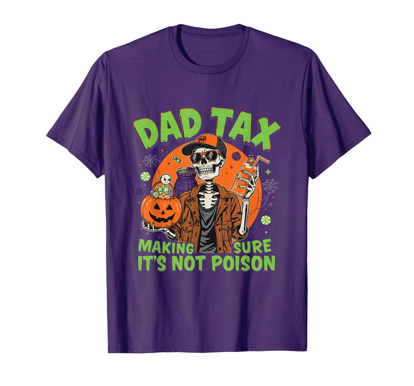 Skeleton Dad Tax Spooky Halloween Candy Humor T-Shirt