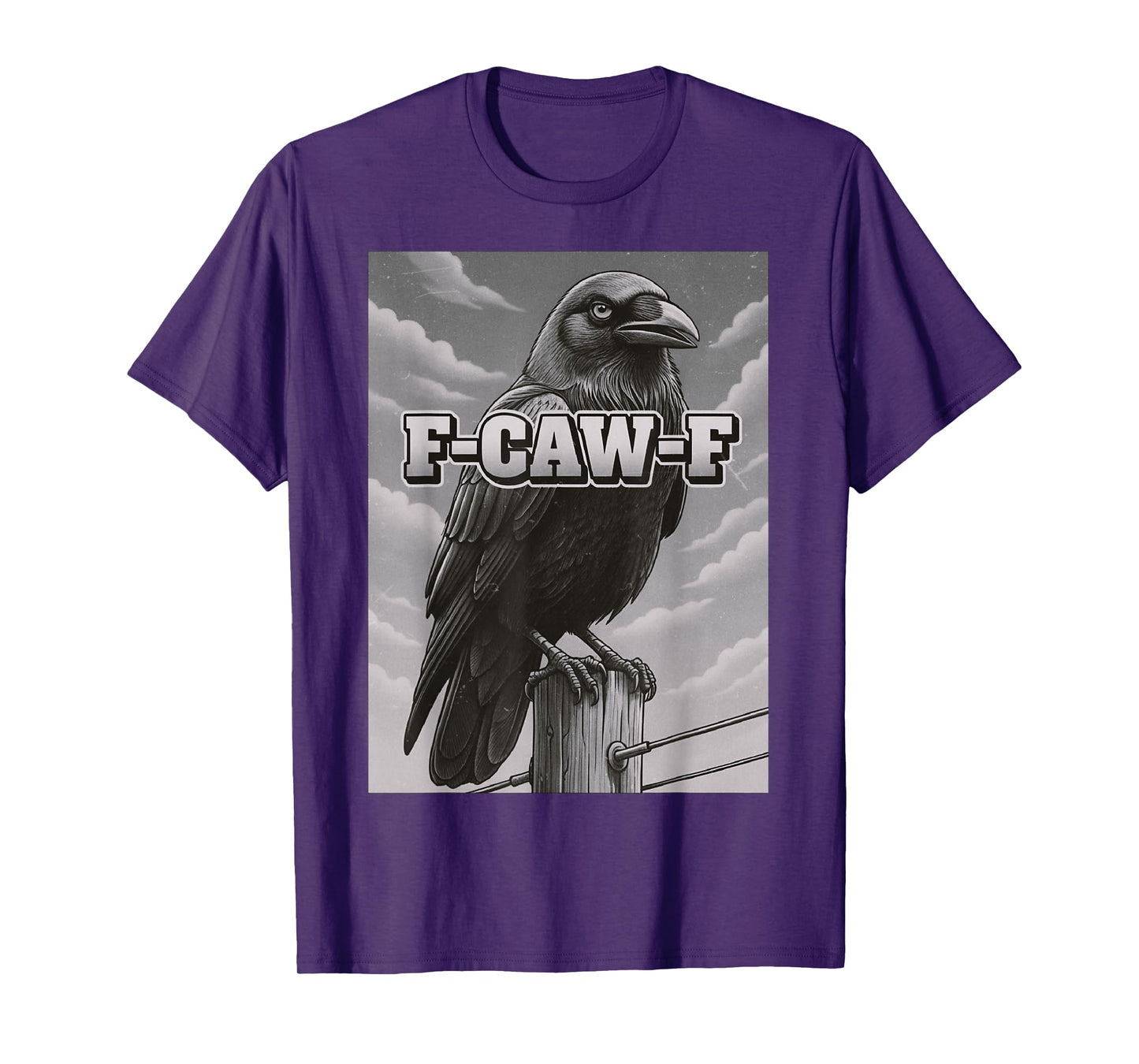 F-CAW-F Crow with Attitude Funny Sarcastic Retro Graphic T-Shirt