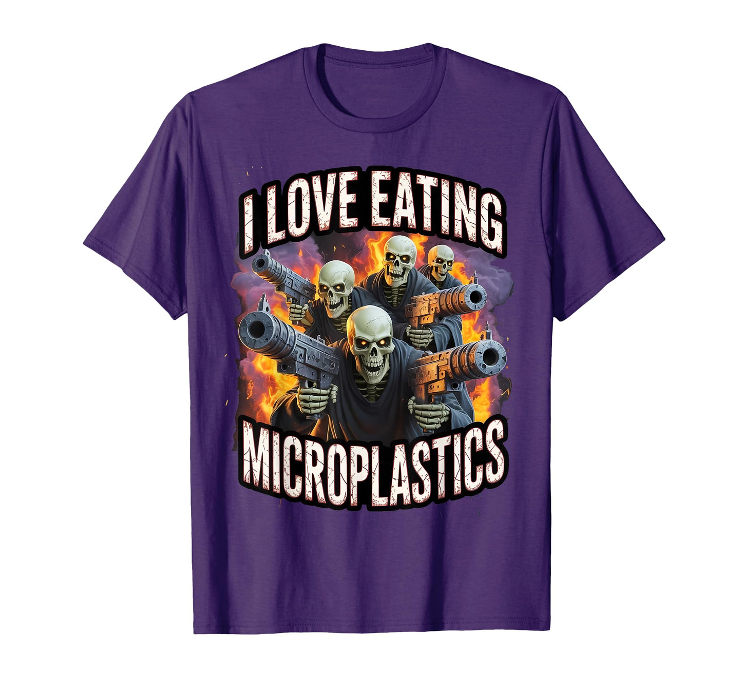 I Love Eating Microplastics Funny Skeleton Hard Meme Bootleg T-Shirt