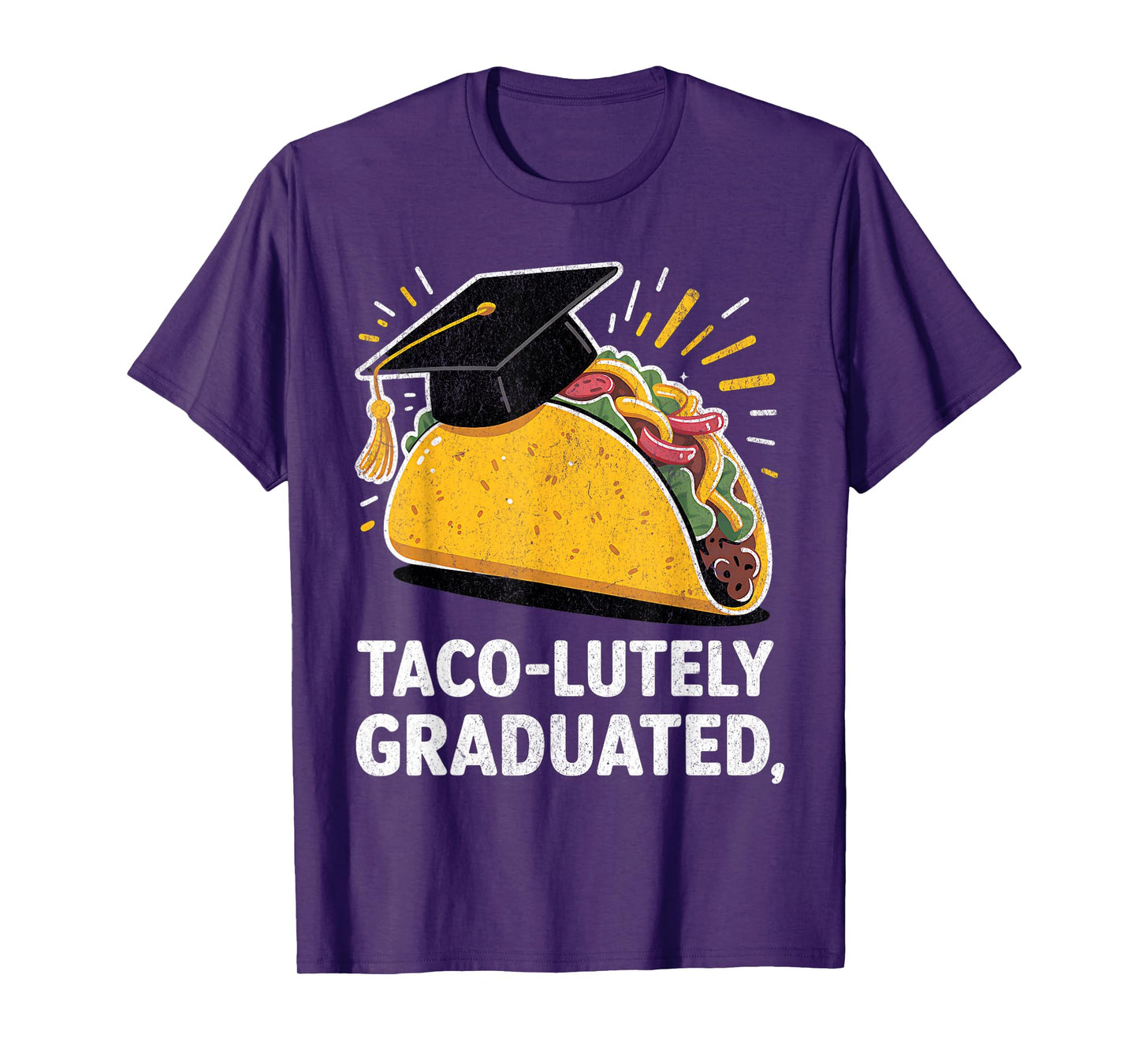 Taco-lutely Graduated Taco Design for National Taco Day T-Shirt