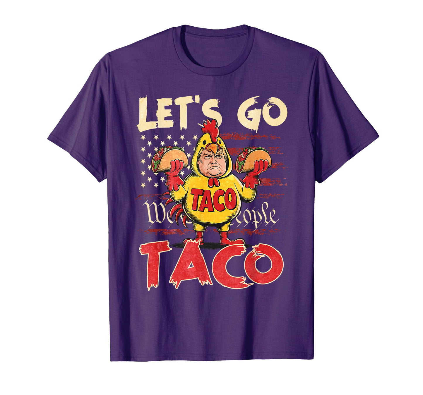 Retro Let's Go Taco Shirt Funny Let's Go Taco For Men Women T-Shirt