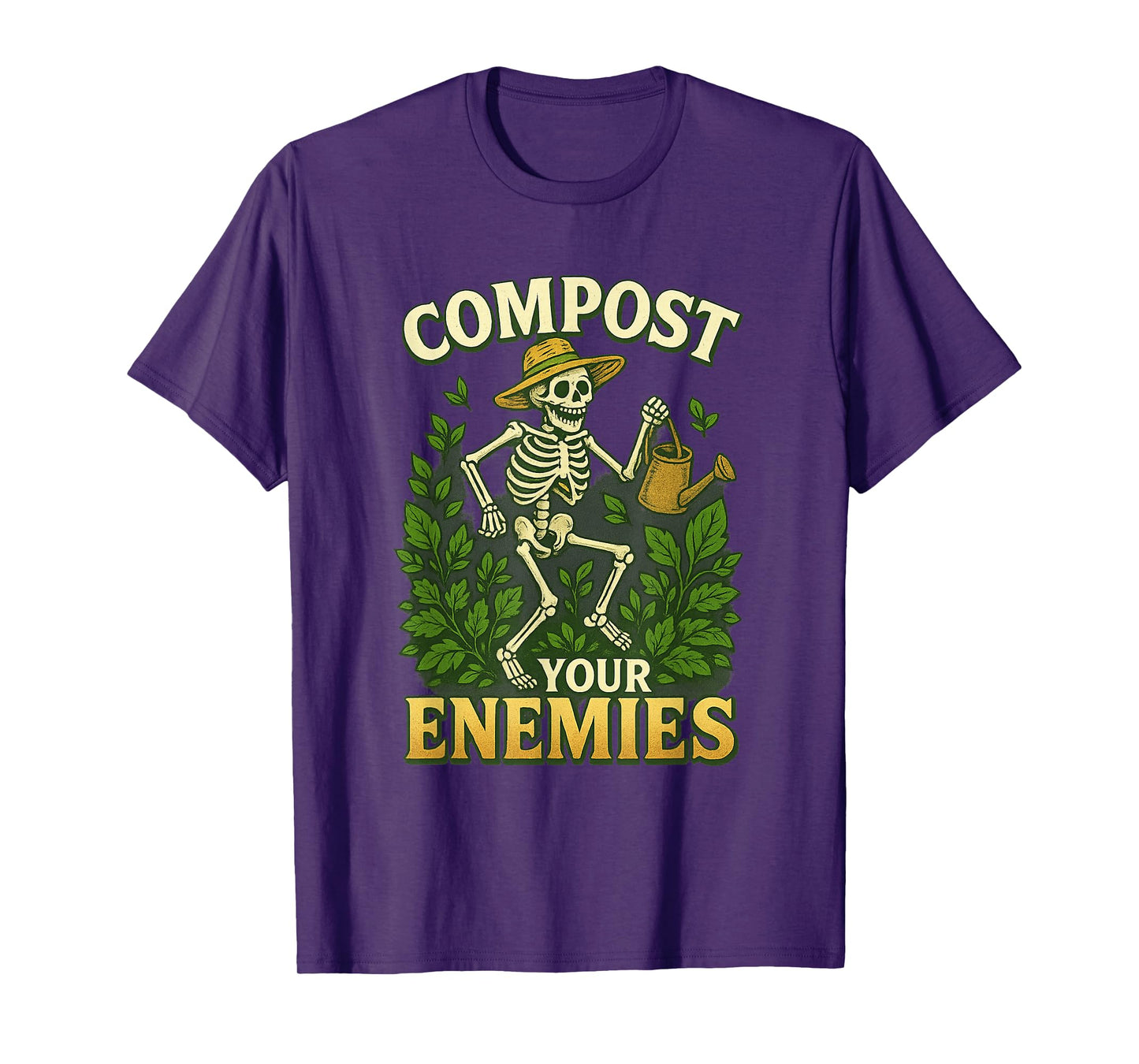 Funny Compost Your Enemies Gardening Skeleton Shirt T-Shirt