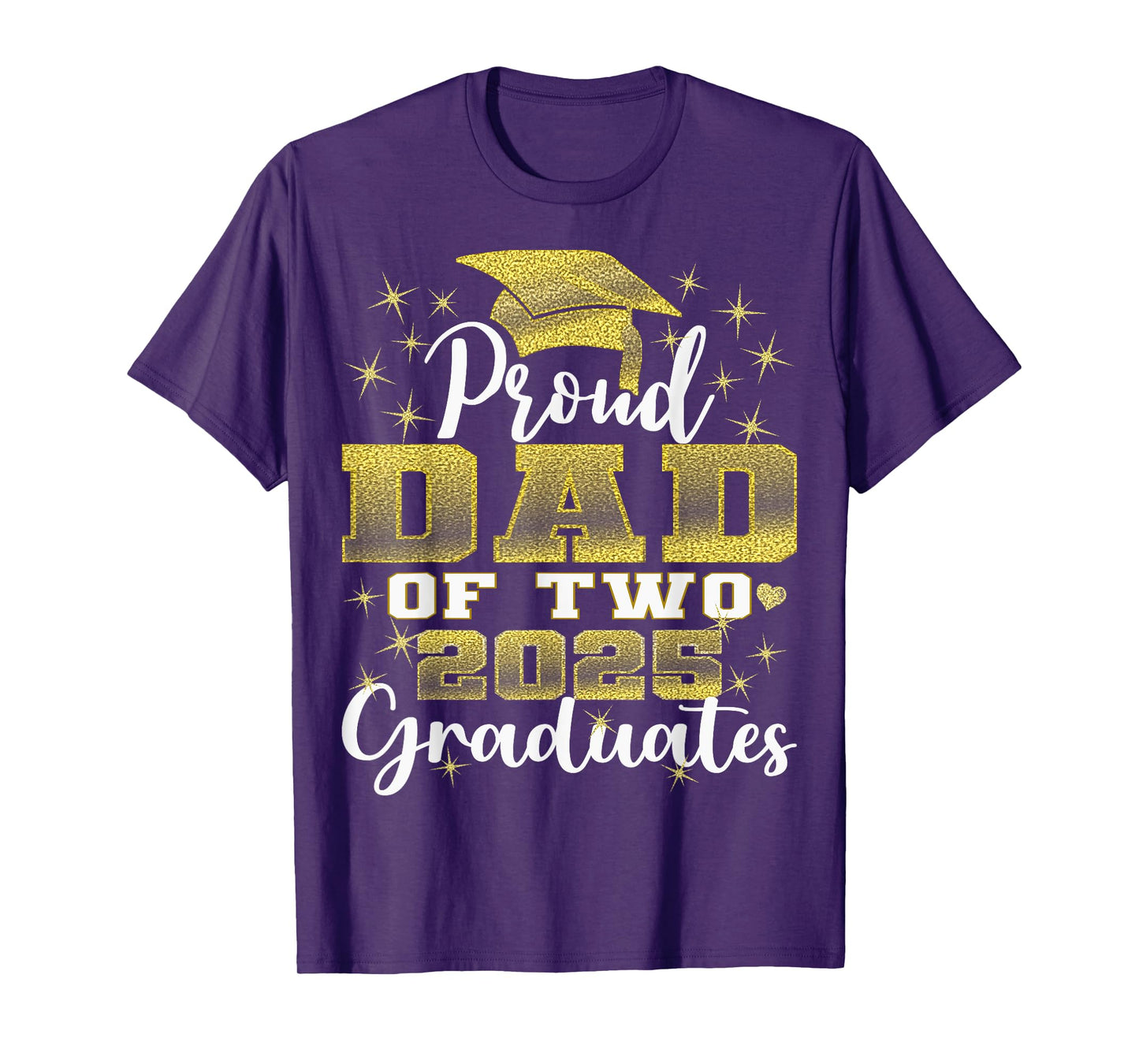 Proud Dad of Two 2025 Graduates Graduation family T-Shirt