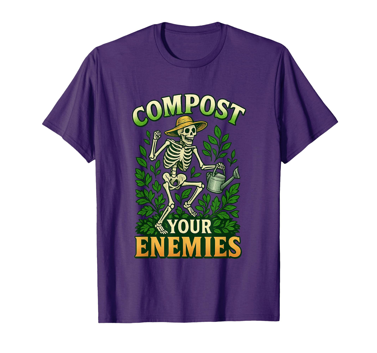 Funny Compost Your Enemies Gardening Skeleton Shirt T-Shirt