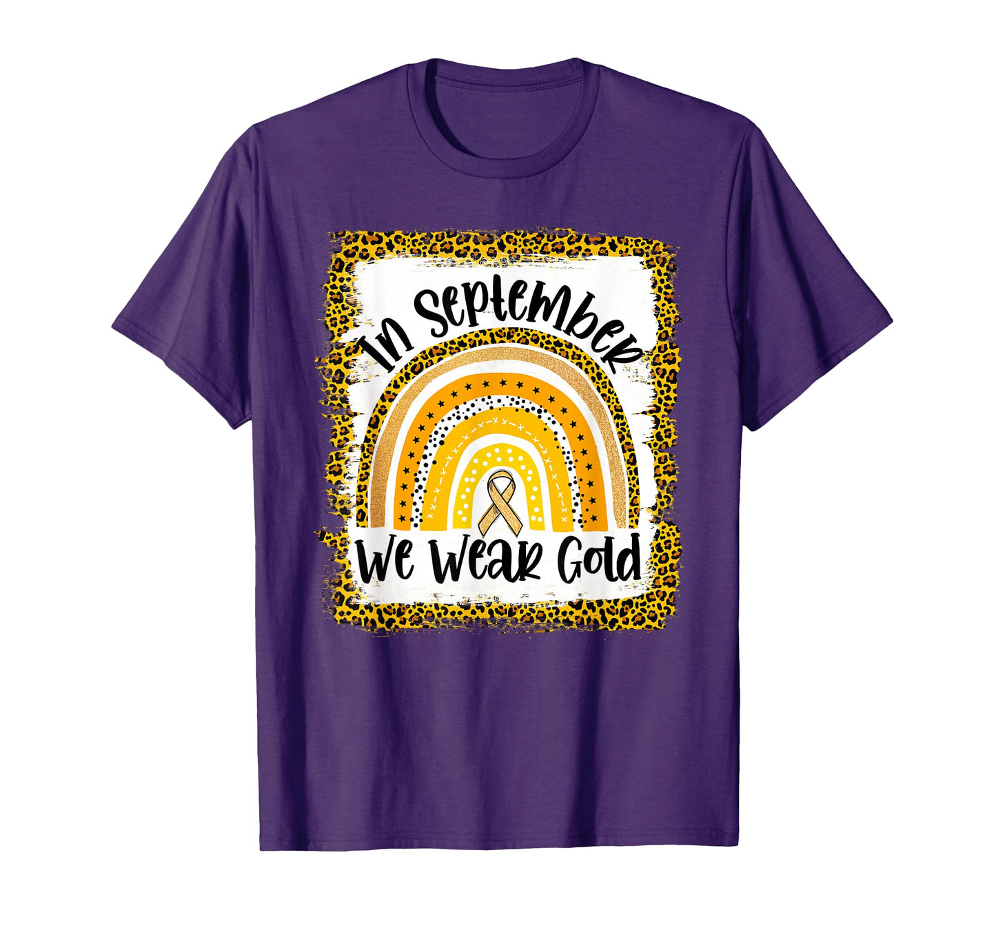 In September We Wear Gold Rainbow Childhood Cancer Awareness T-Shirt
