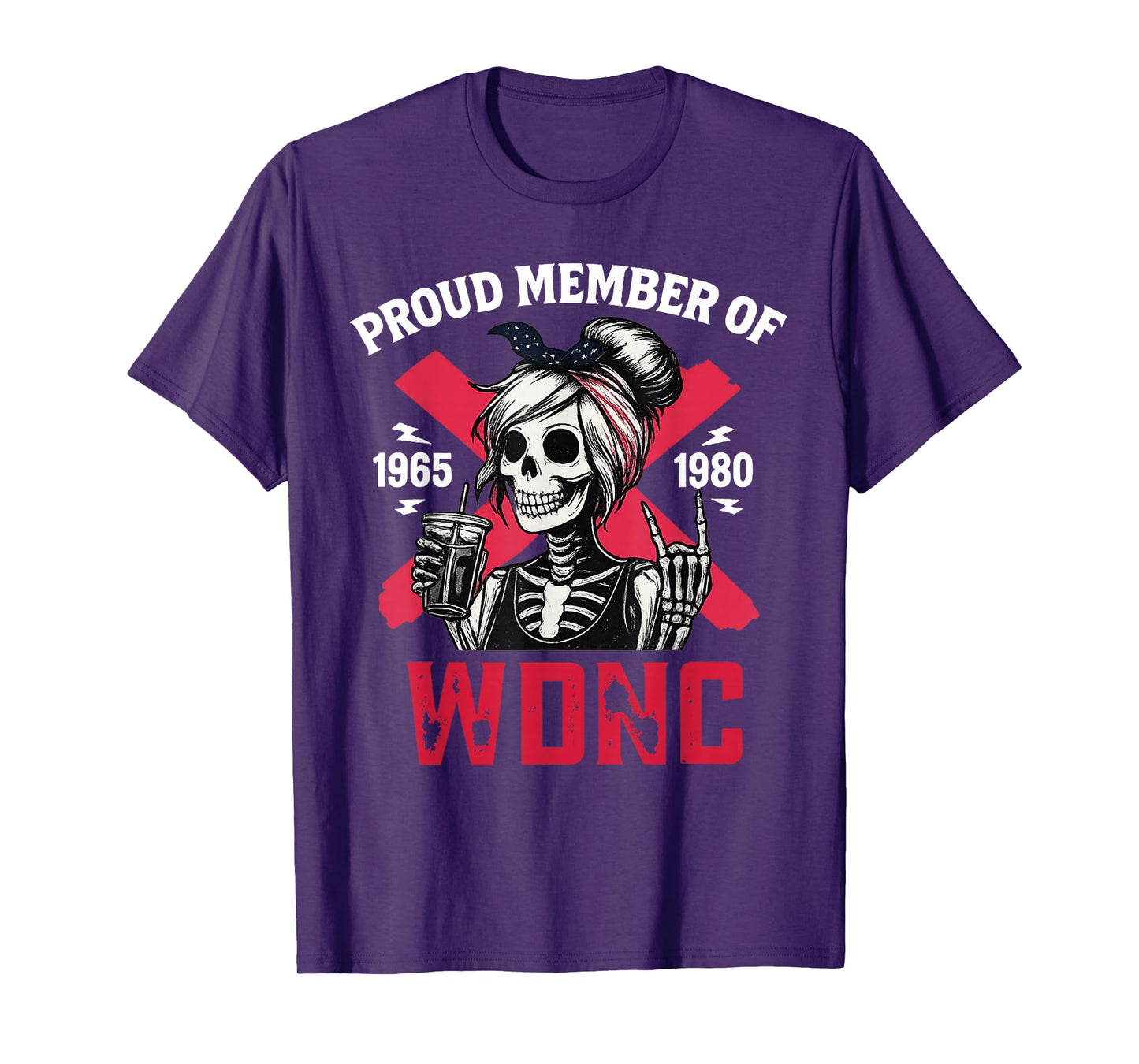 Proud Member of WDNC Club Gen X 1965 1980 Skeleton T-Shirt
