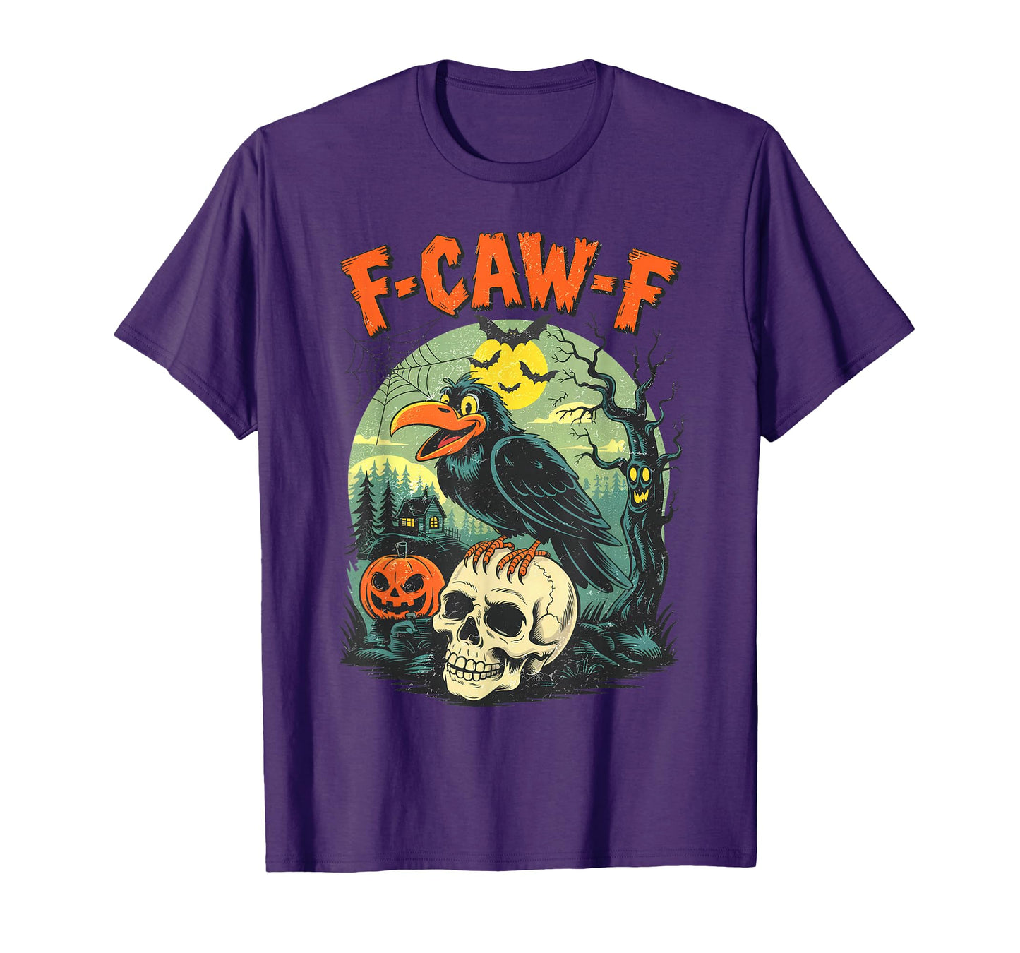 Funny Raven Black Crow Spooky Halloween Season Vibes F-Caw-F T-Shirt