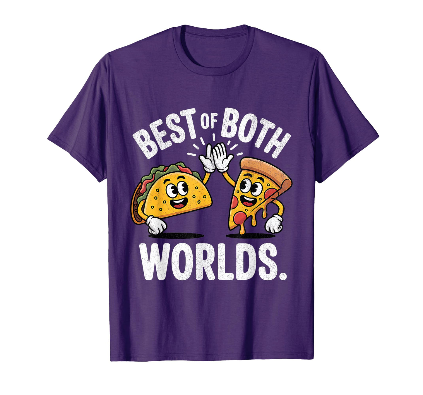 Best of Both Worlds Taco & Pizza for National Taco Day T-Shirt