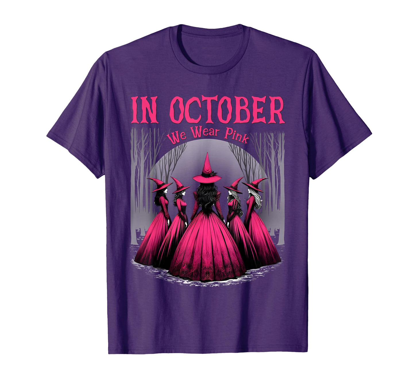 in October We Wear Pink Halloween Witch Witchy Breast Cancer T-Shirt