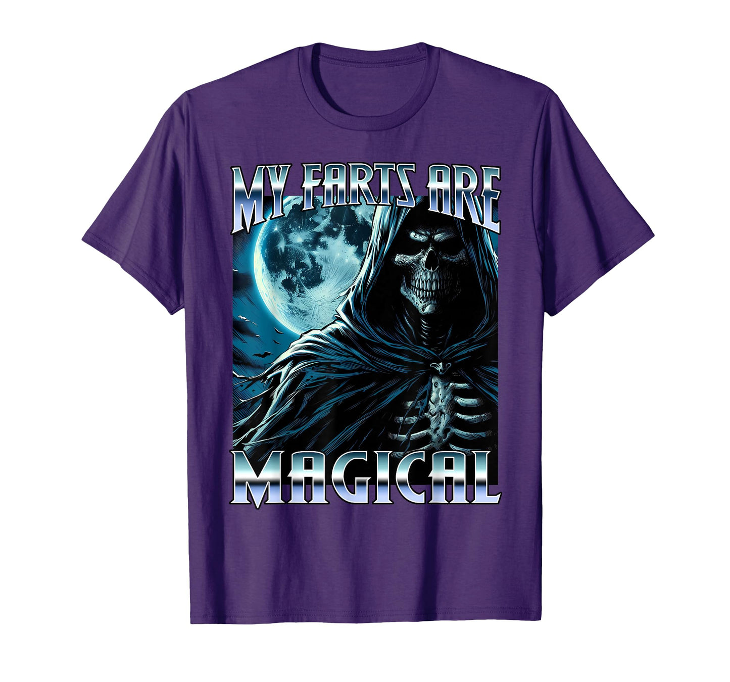 My Farts are Magical Funny Hard Skeleton Meme Embarrassing T-Shirt