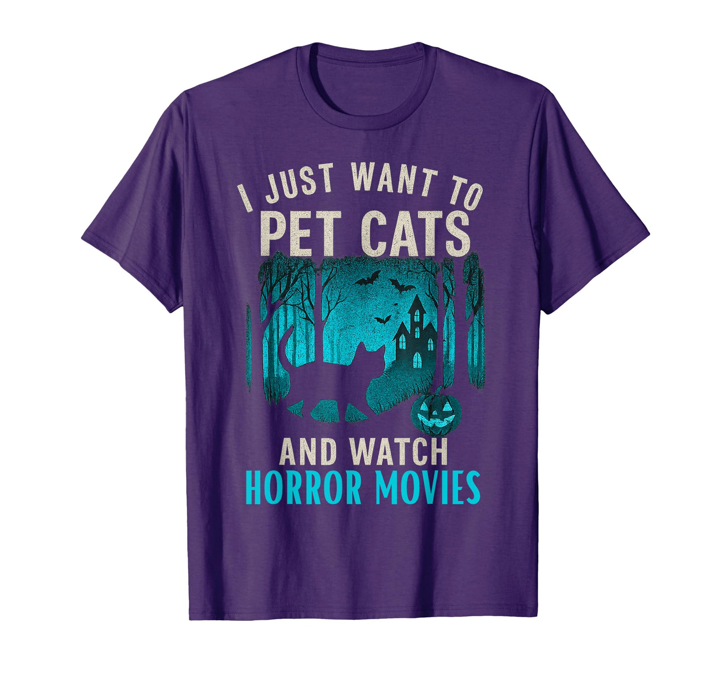 Halloween I Just Want to Pet Cats and Watch Horror Movies T-Shirt