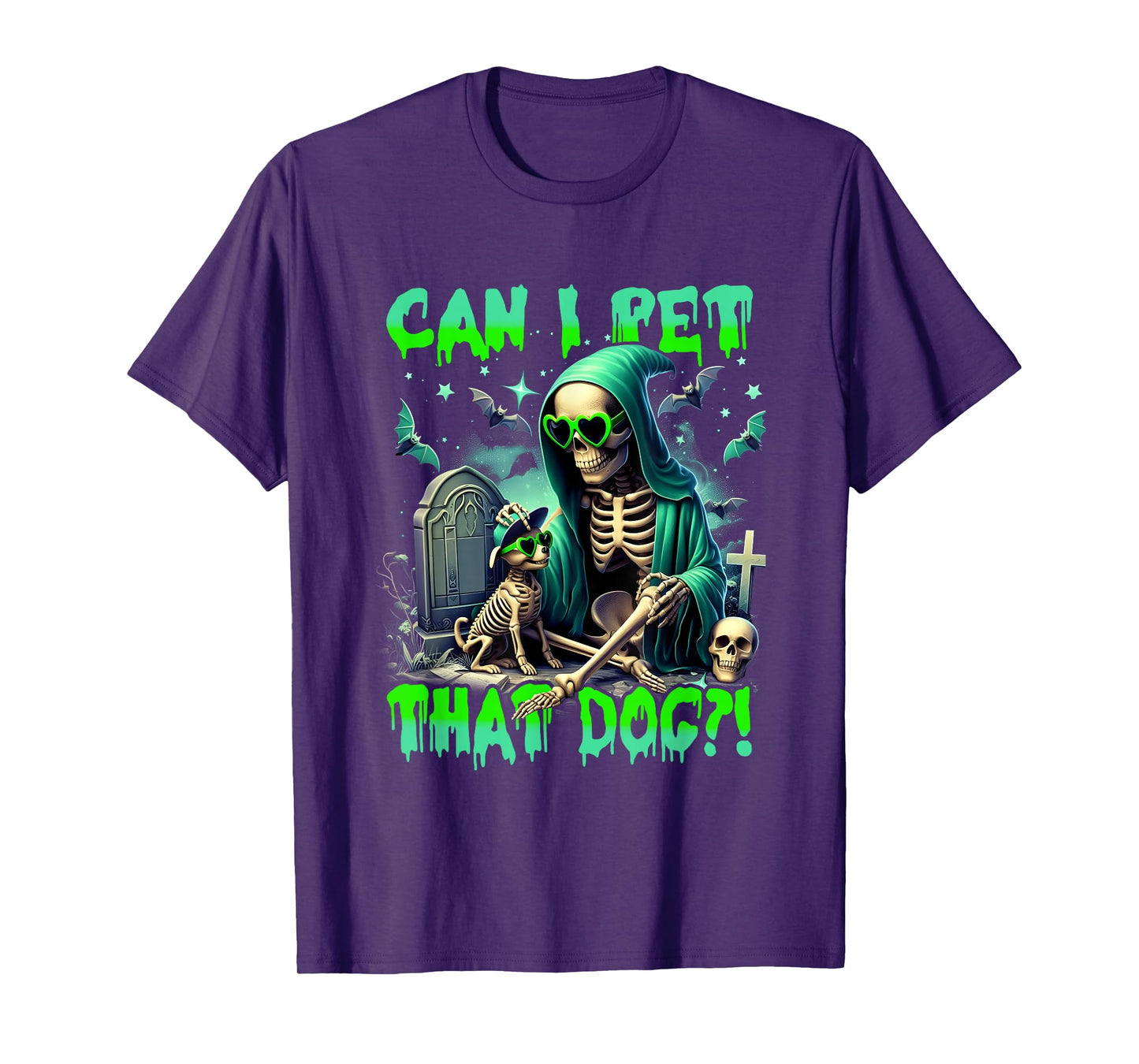 Can I Pet That Dog Skeleton Halloween Dog Lover Cemetery T-Shirt