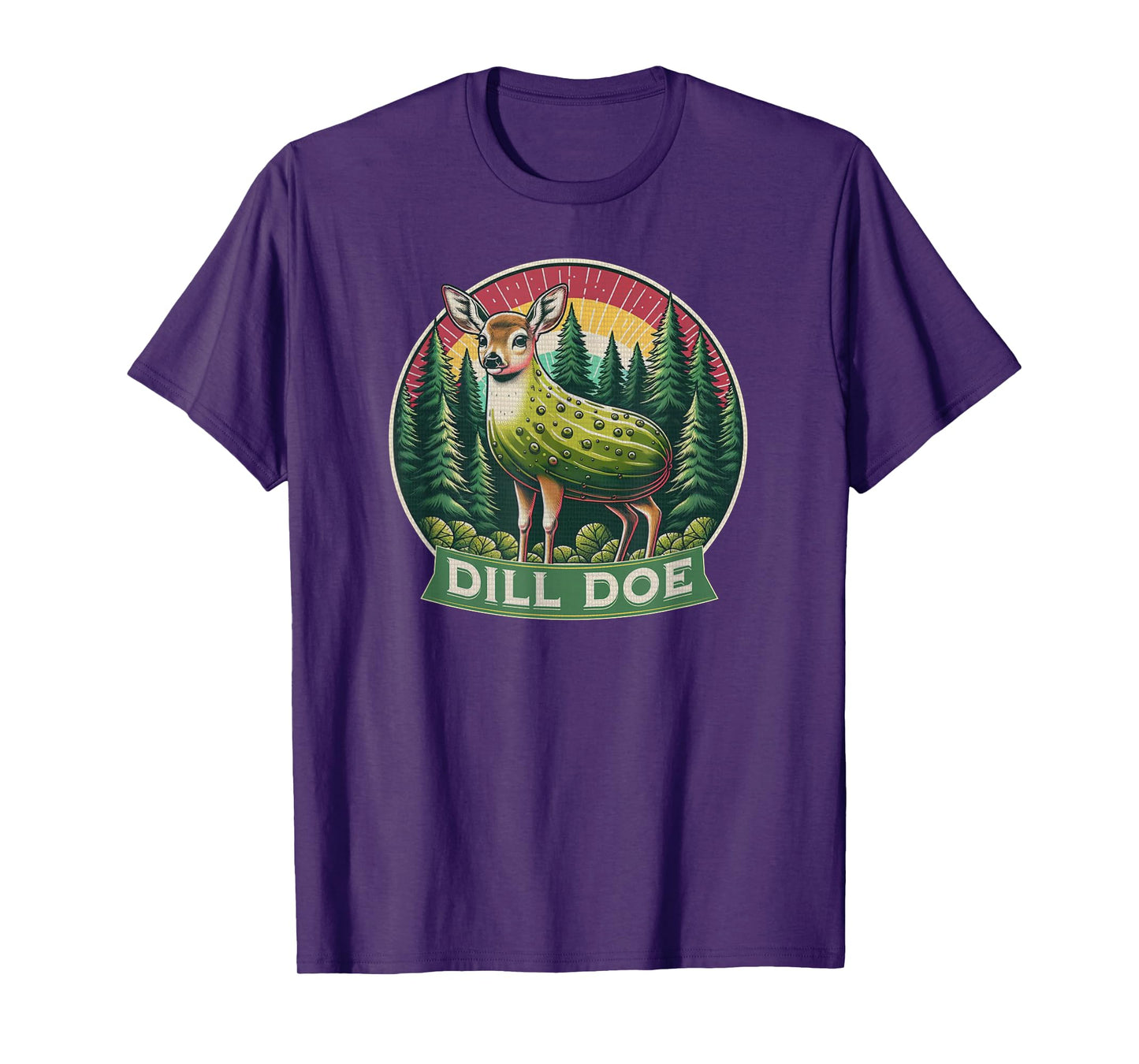 Dill Doe Funny Deer Pickle Redneck Nature Adult Humor T-Shirt