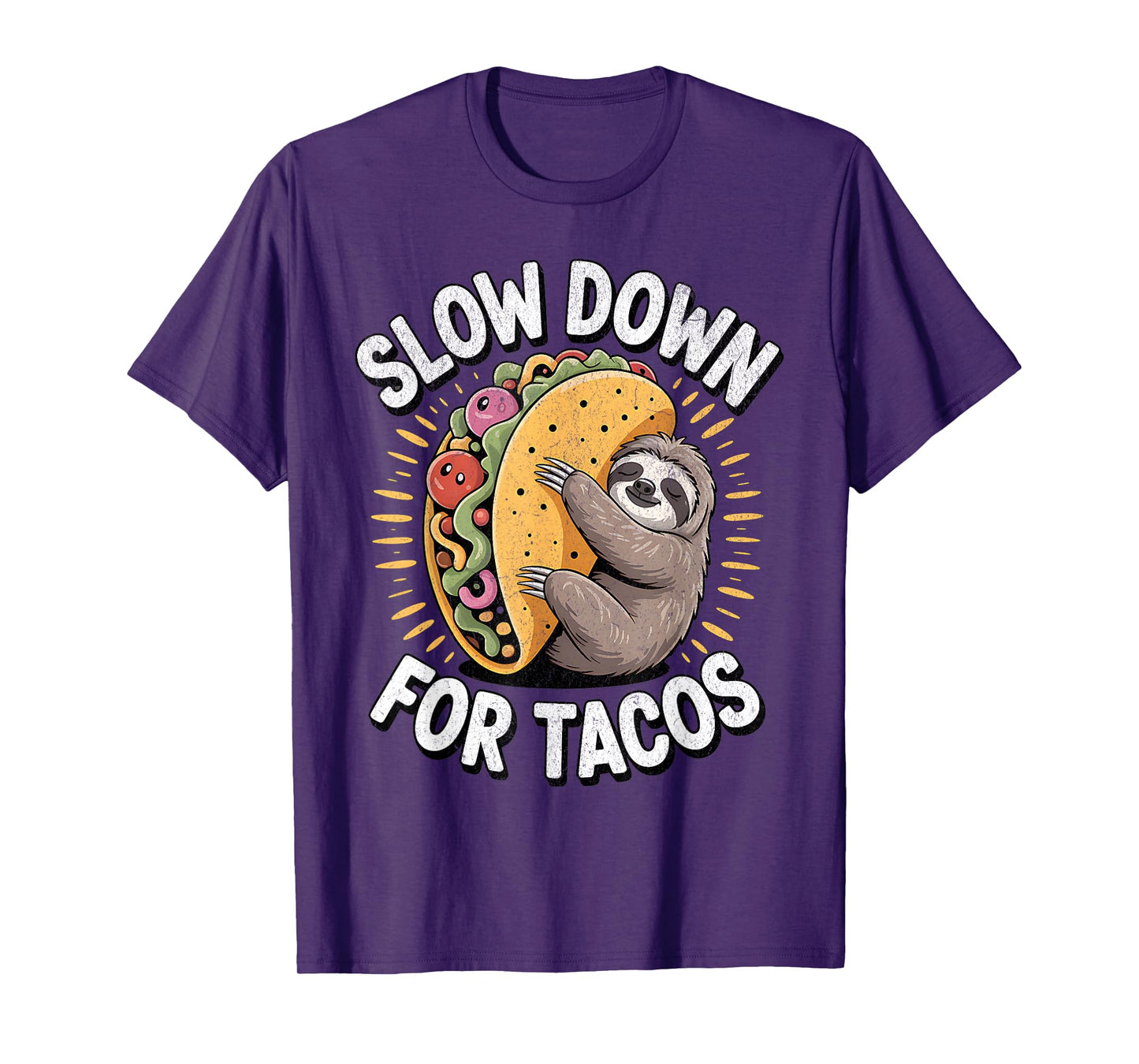 Slow Down for Tacos – Cute Sloth Taco Lover T-Shirt