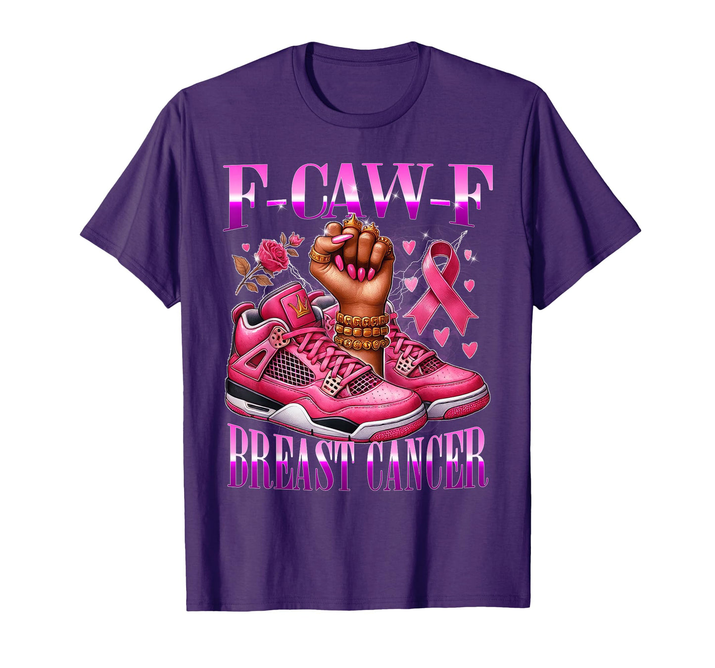 F Caw F Pink Cancer Awareness Empowerment Fist Urban Art T-Shirt