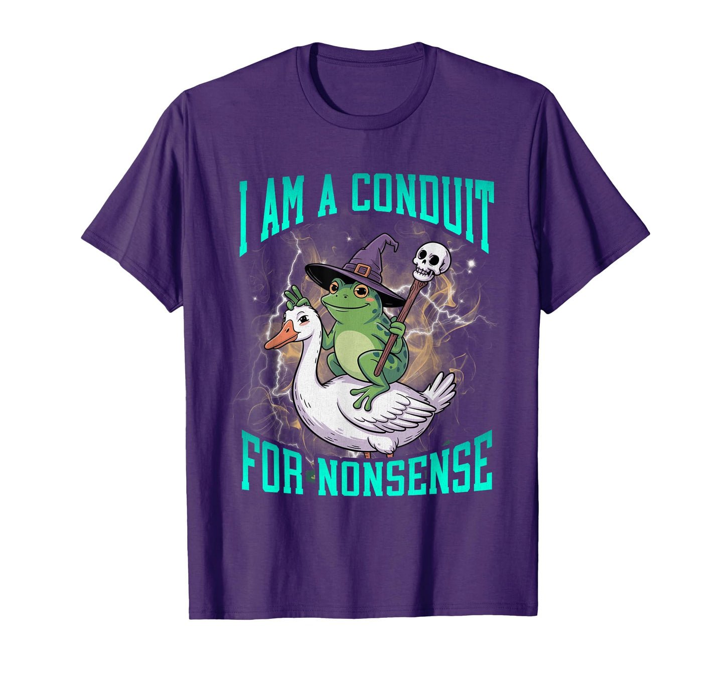 I Am A Conduit for Nonsense Funny Hard Dank Meme Bootleg T-Shirt