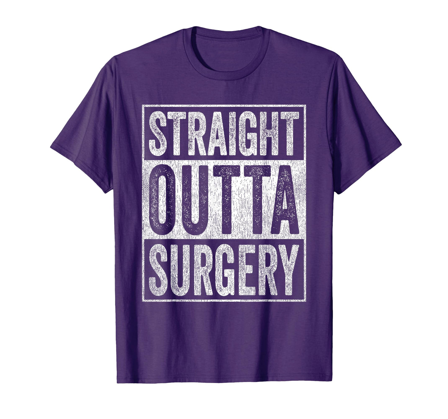 Straight Outta Surgery T-Shirt