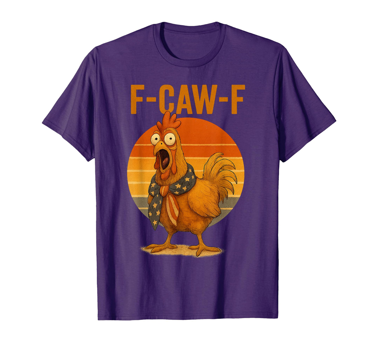 F caw f Chicken Roosters Funny Sunset Flag T-Shirt