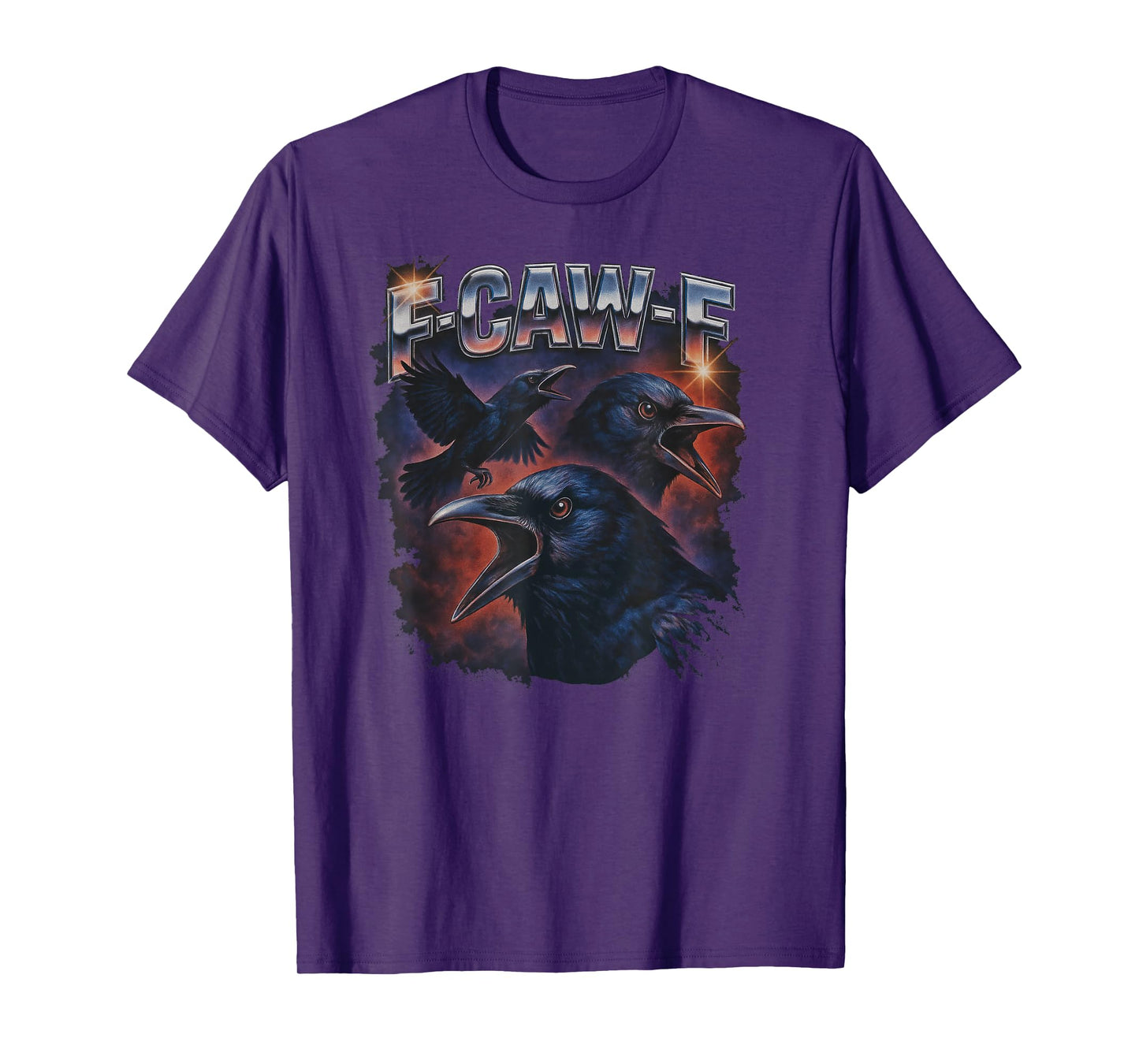F Caw F Crow Men Women T-Shirt
