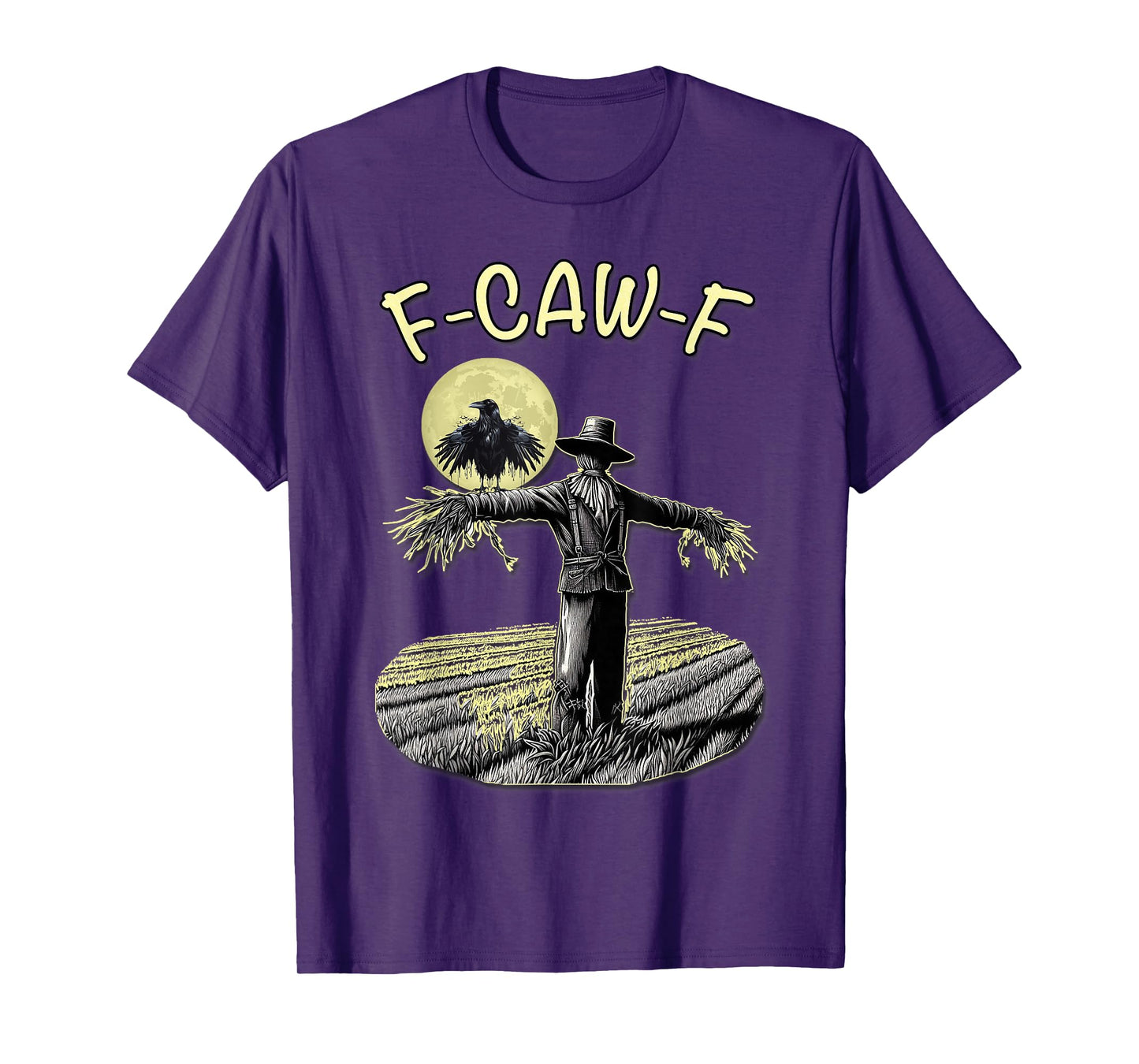 Funny Scarecrow F-CAW-F T-Shirt