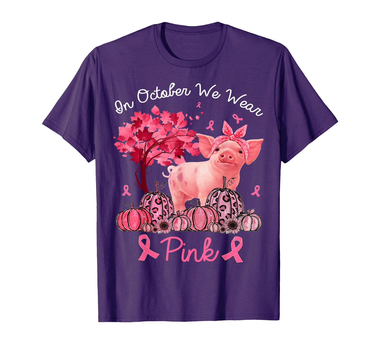 Pig In October We Wear Pink Pumpkin Breast Cancer T-Shirt
