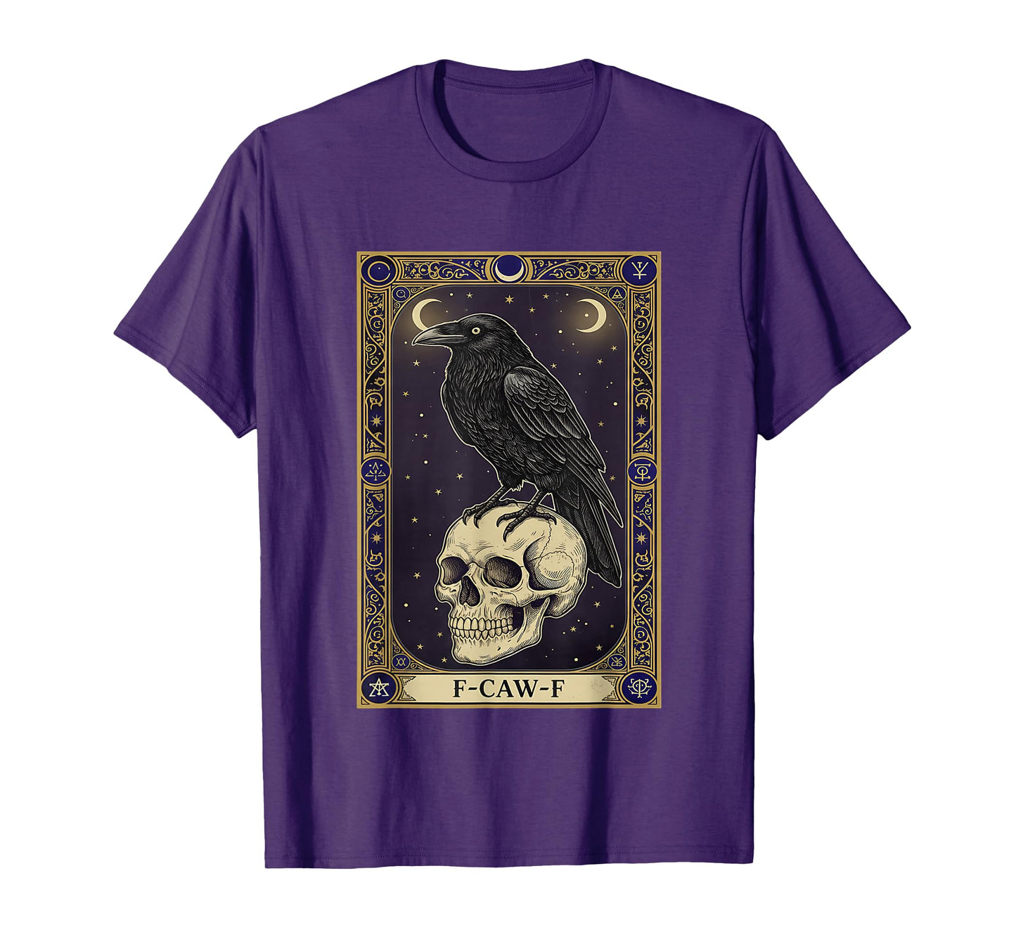 F-CAW-F Tarot Card Gothic Black Raven Occult Sarcastic Humor T-Shirt