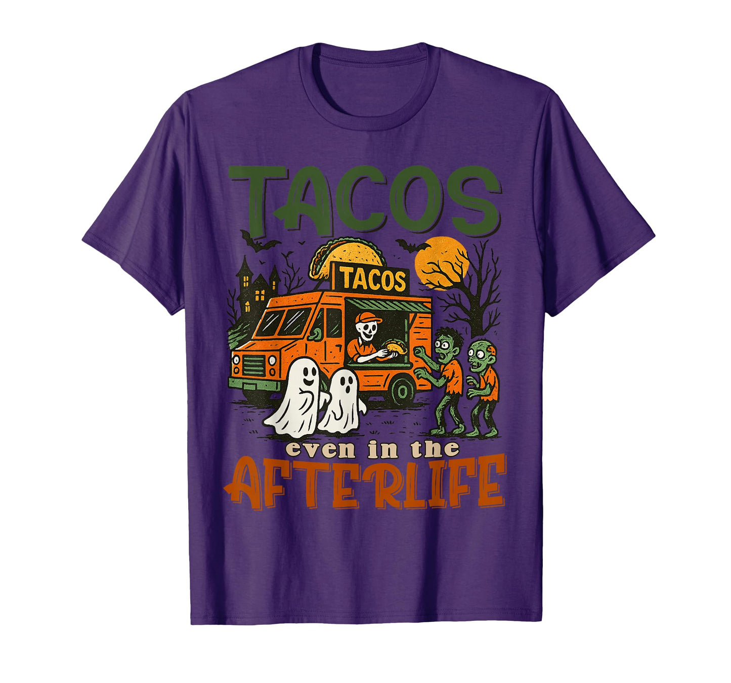 Funny Tacos Halloween Afterlife Zombie Ghost T-Shirt