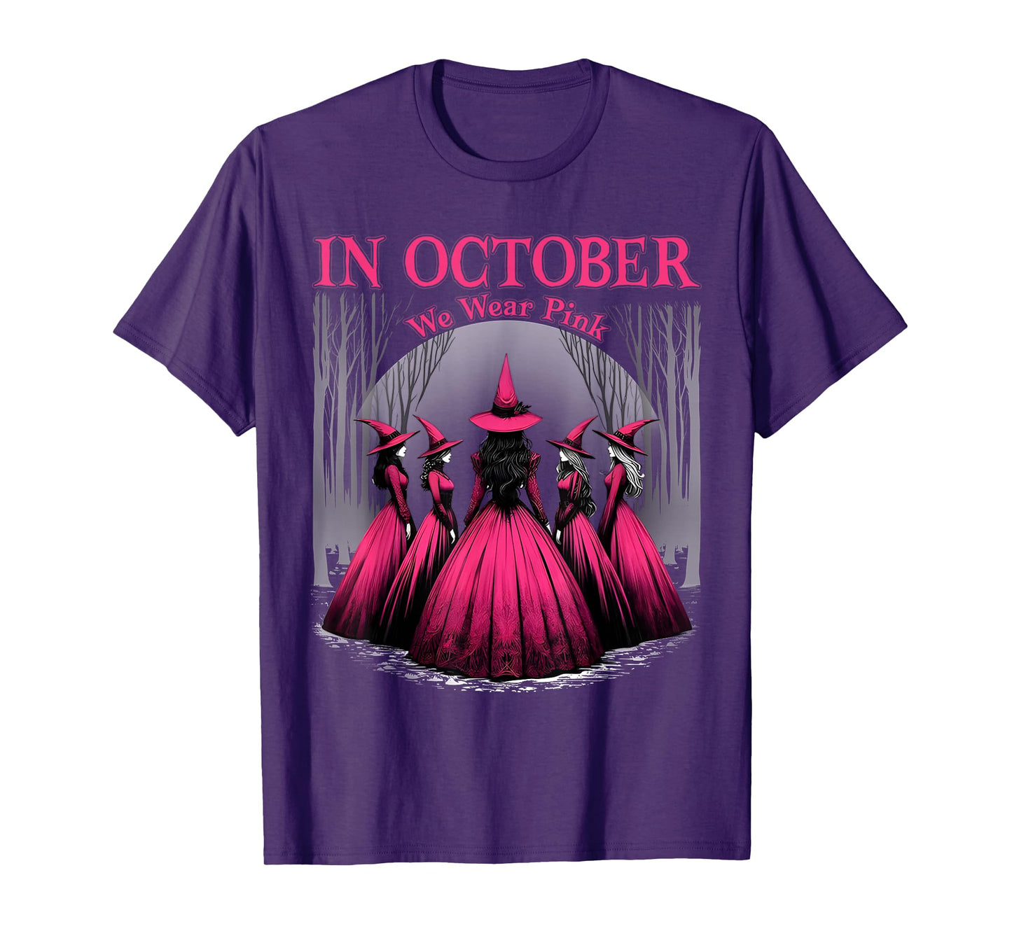 in October We Wear Pink Halloween Witch Witchy Breast Cancer T-Shirt