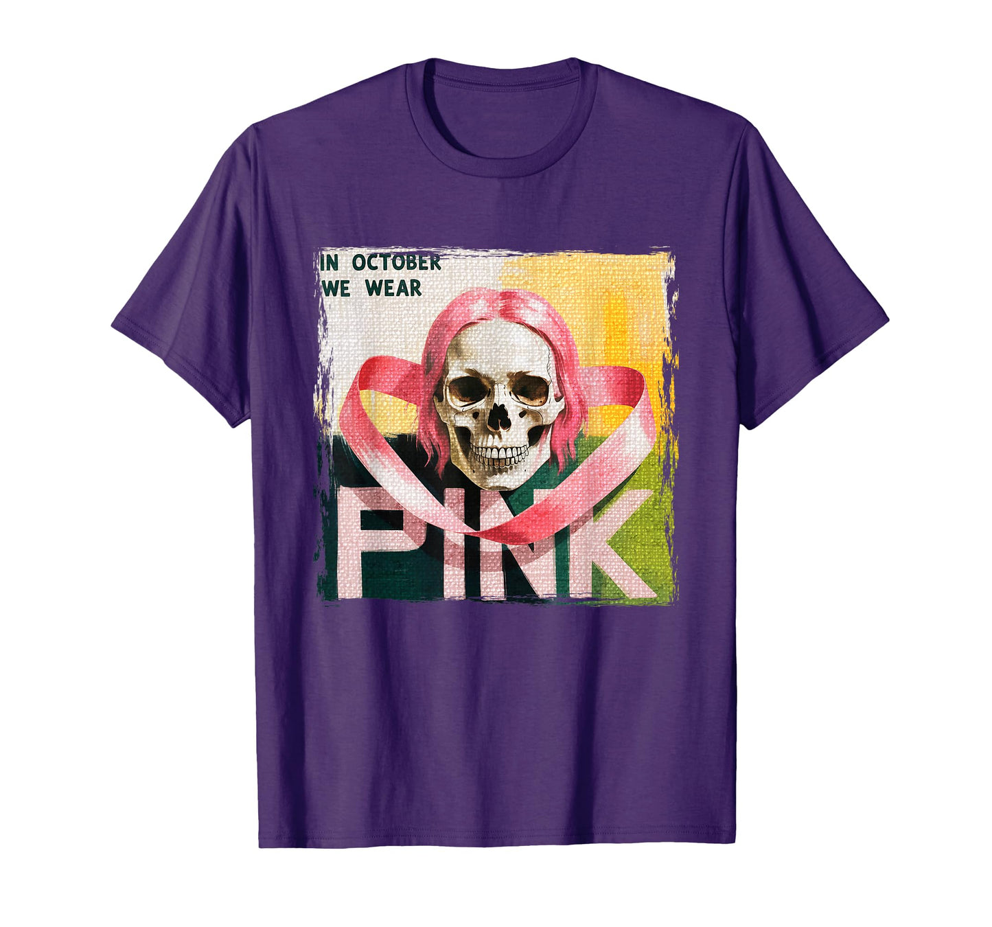 Skull Breast Cancer Awareness Month in October We Wear Pink T-Shirt