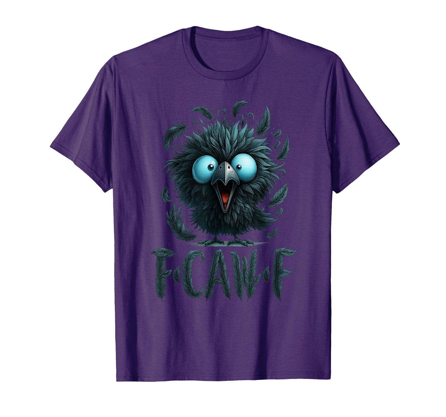 F-Caw-F Funny Chicken T-Shirt T-Shirt