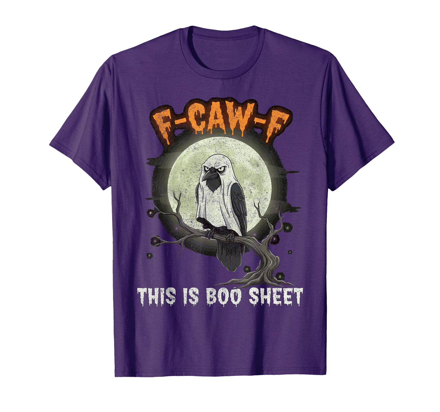 F-Caw-F This is Boo Sheet Ghost Halloween Costume Funny T-Shirt