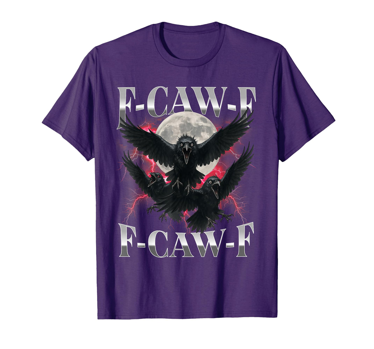 F-Caw-F Funny Crow Funny Adult Humor Gothic f caw f T-Shirt